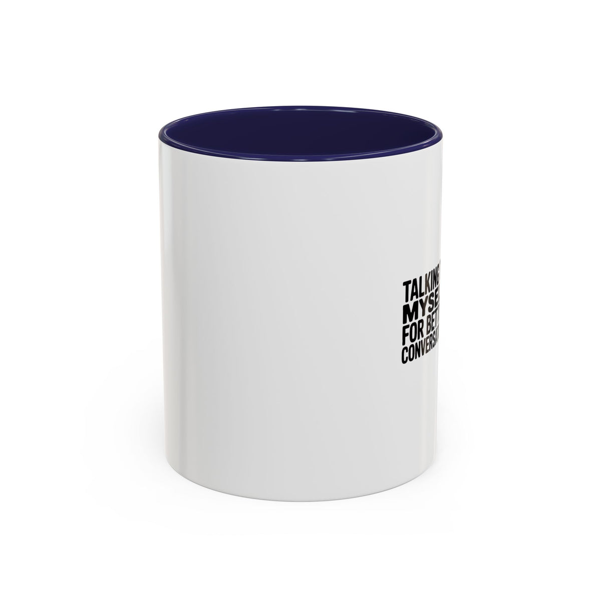Talking To Myself For Better Conversation Mug, Funny Sarcastic Coffee Mug, Introvert Gift, Minimalist Typography Coffee Cup