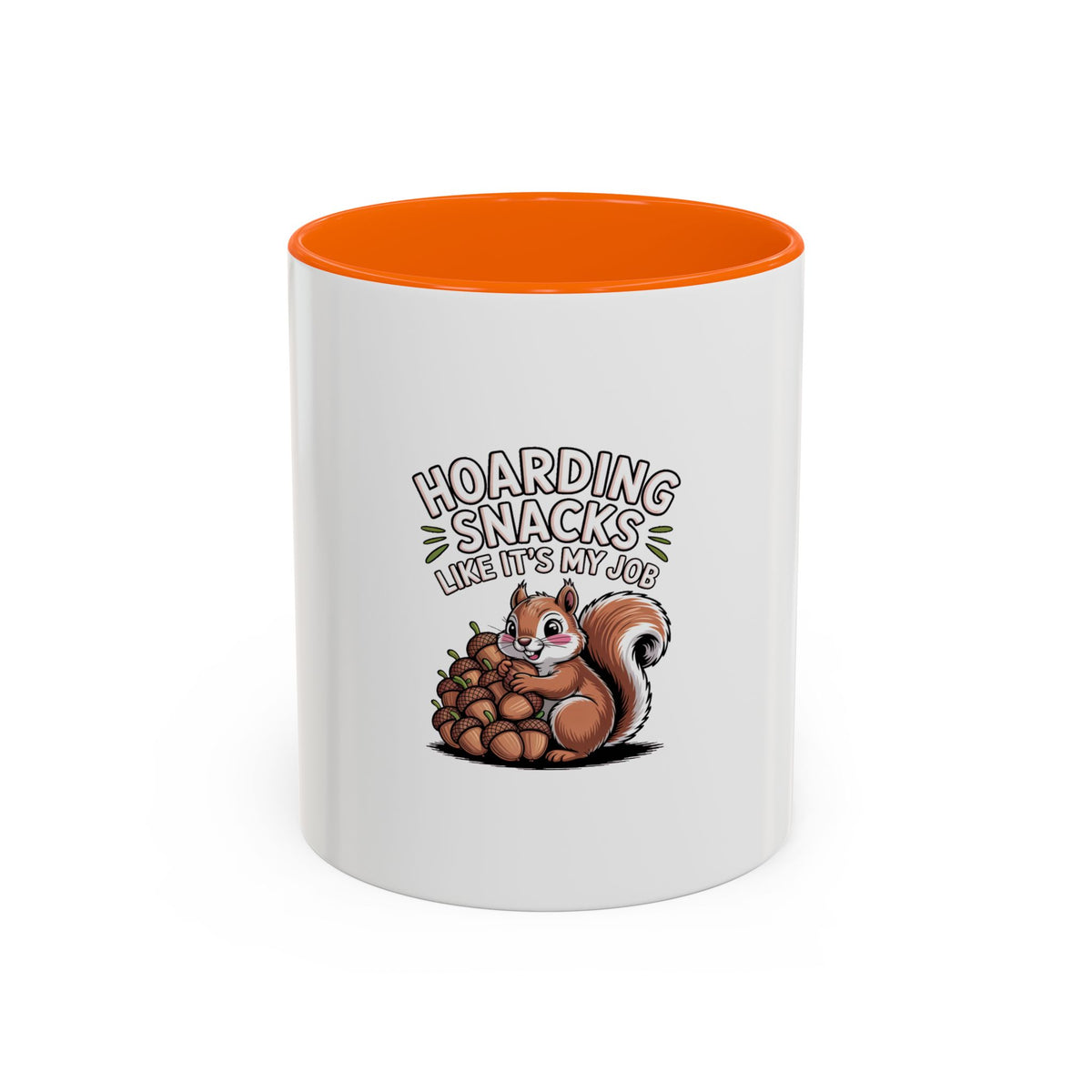 Funny Squirrel Mug, Hoarding Snacks Like It's My Job Coffee Cup, Cute Acorn Lover Gift, Snack Hoarder Mug