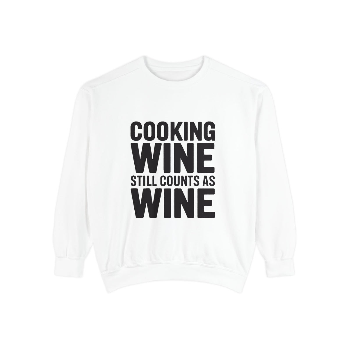 Cooking Wine Still Counts Sweatshirt, Funny Wine Lover Crewneck, Embroidered Kitchen Humor Sweatshirt, Gift for Wine Drinkers