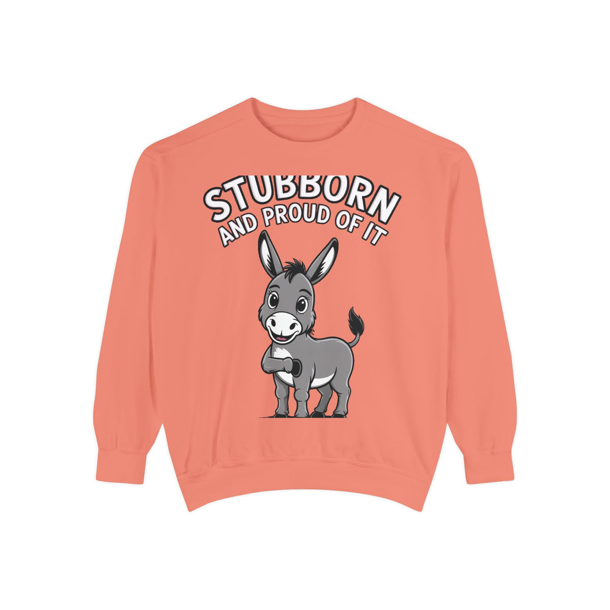 Stubborn Donkey Sweatshirt, Funny Donkey Crewneck, Stubborn And Proud Of It Shirt, Cute Farm Animal Gift, Embroidered Style Sweater