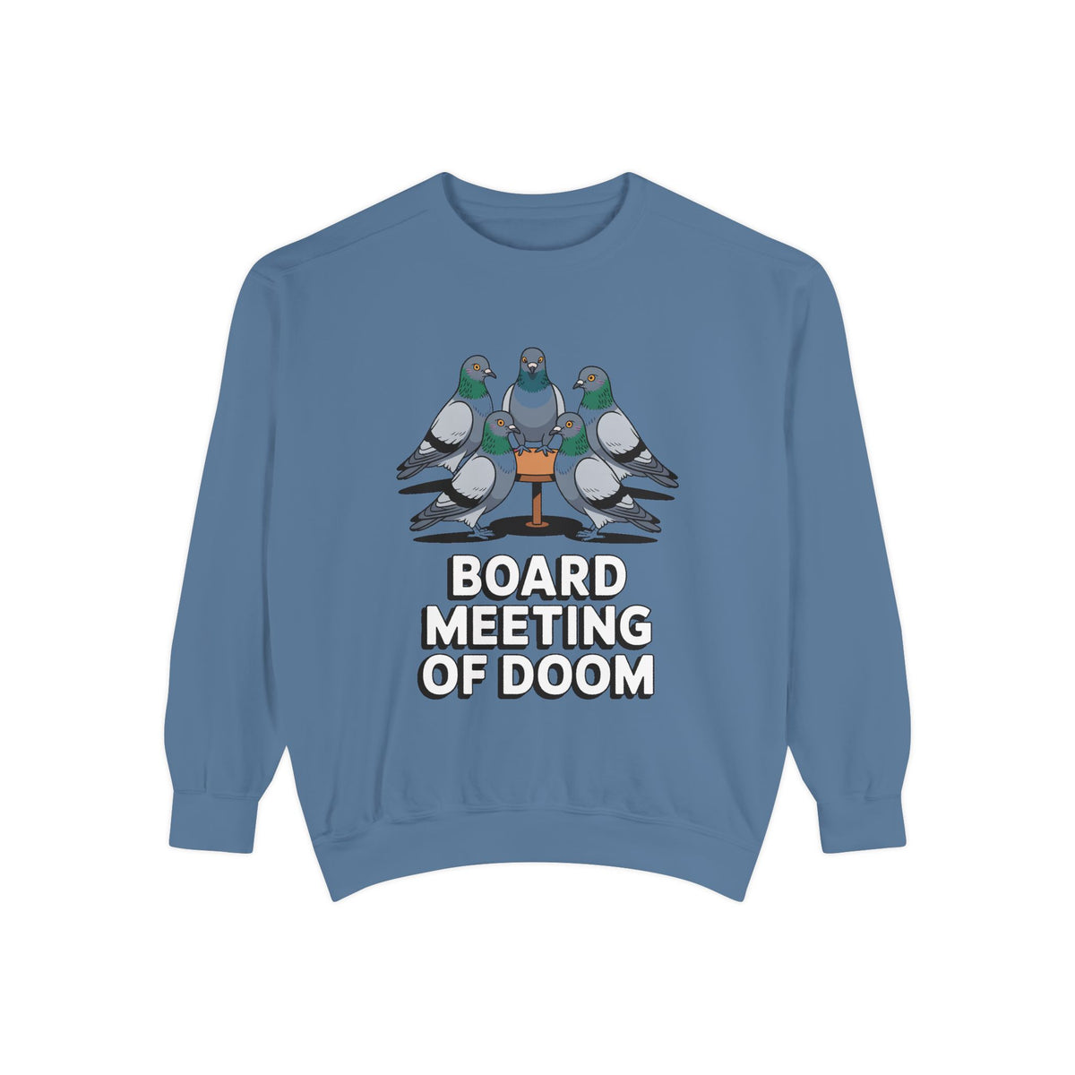 Funny Pigeon Sweatshirt, Board Meeting Of Doom Crewneck, Office Humor Bird Gift, Funny Coworker Sweater