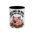 Living My Best Life Pig Mug, Funny Pig Coffee Mug, Rolling In Mud Cute Pig Gift, Farm Animal Lover Mug, Cute Pig Lover Present