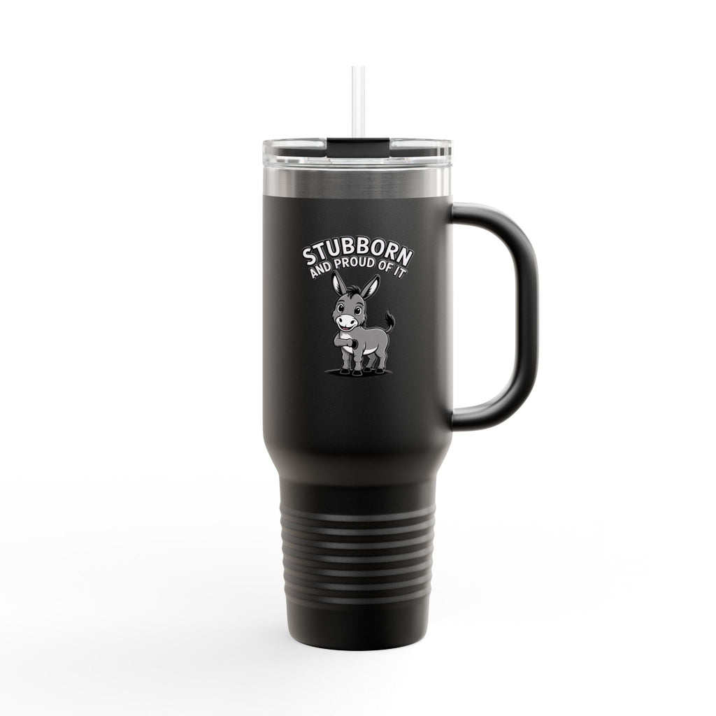 Stubborn Donkey Travel Mug, Funny Donkey Tumbler with Handle, Cute Cartoon Donkey Gift, Stubborn And Proud Of It Mug