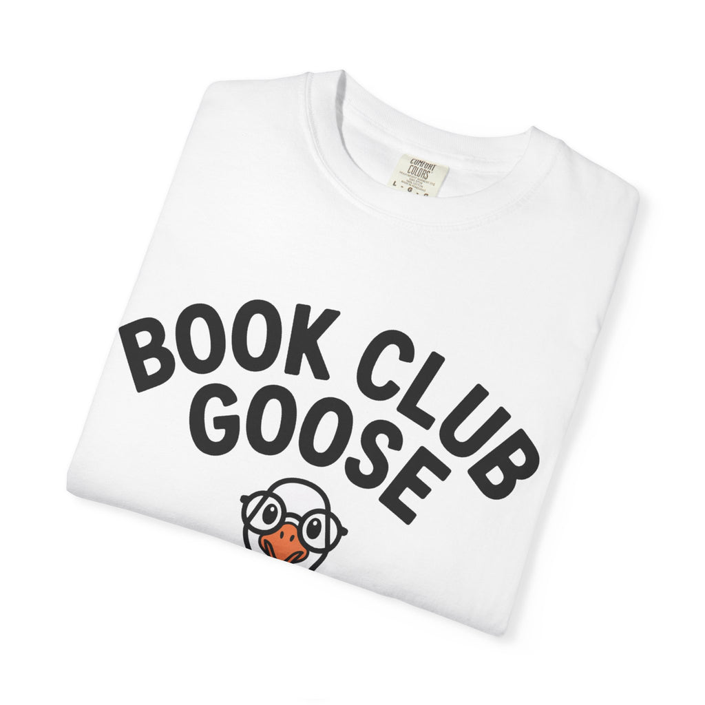 Book Club Goose Shirt, Funny Reading Goose T-Shirt, Bookworm Gift, Cute Bookish Bird Tee, Librarian Gift Shirt