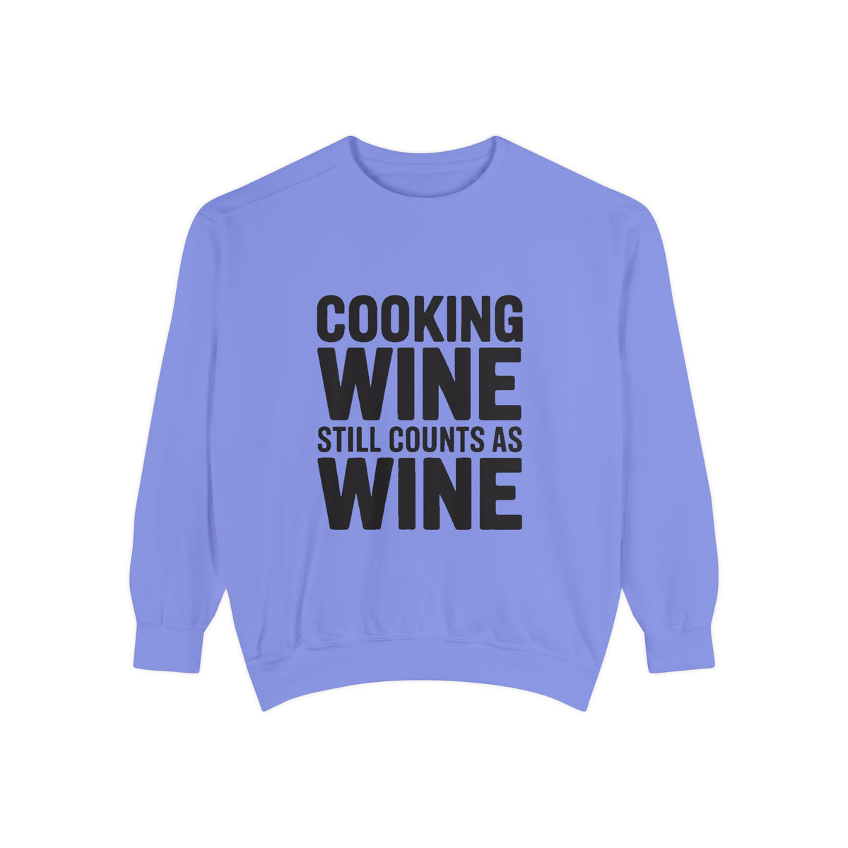 Cooking Wine Still Counts Sweatshirt, Funny Wine Lover Crewneck, Embroidered Kitchen Humor Sweatshirt, Gift for Wine Drinkers