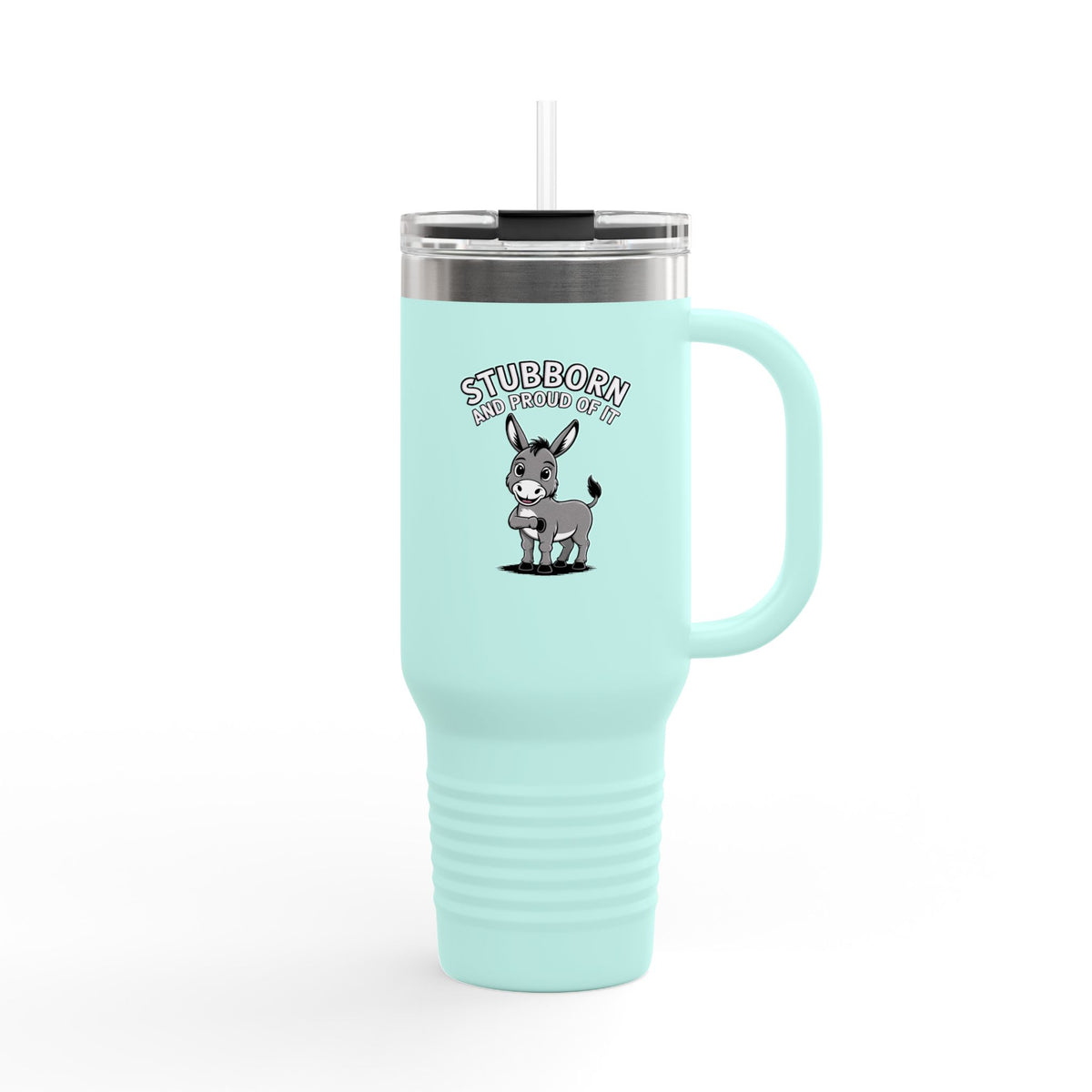 Stubborn Donkey Travel Mug, Funny Donkey Tumbler with Handle, Cute Cartoon Donkey Gift, Stubborn And Proud Of It Mug