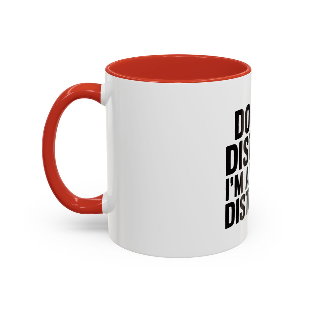 Do Not Disturb Already Disturbed Mug, Funny Sarcastic Coffee Mug, Introvert Gift, Bold Typography Mug, Funny Quote Coffee Cup