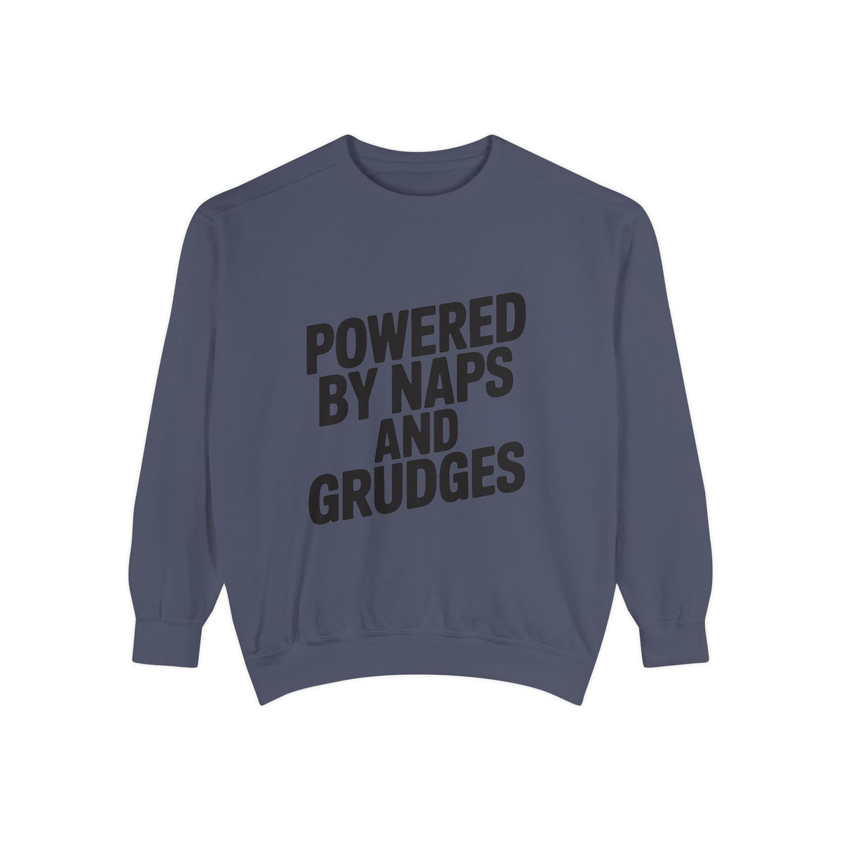 Powered By Naps And Grudges Sweatshirt, Funny Sarcastic Crewneck, Embroidered-Look Graphic Sweatshirt, Sarcasm Lover Gift