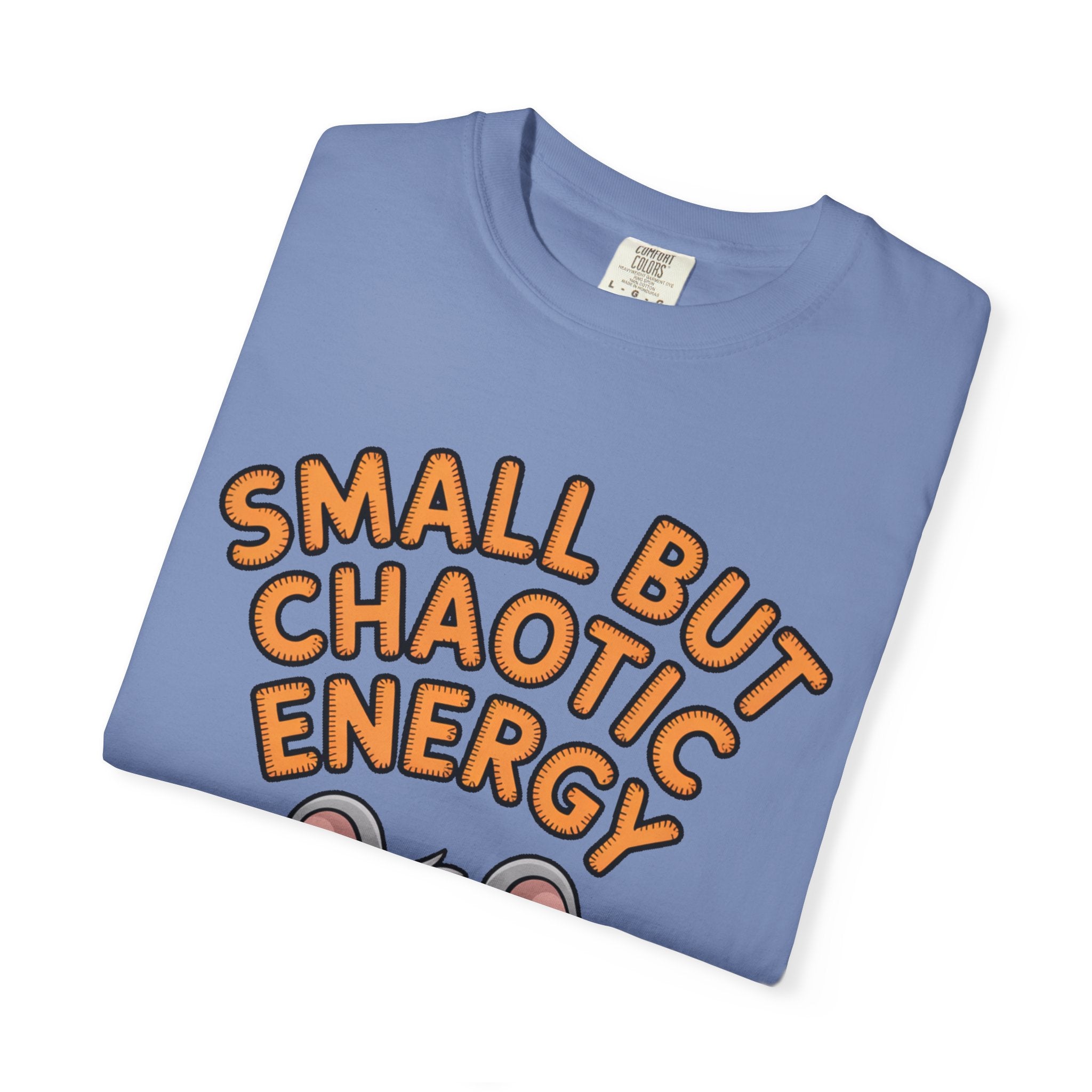 Small But Chaotic Energy Mouse Shirt, Funny Mouse T-Shirt, Cute Cartoon Animal Tee, Sarcastic Gift for Her