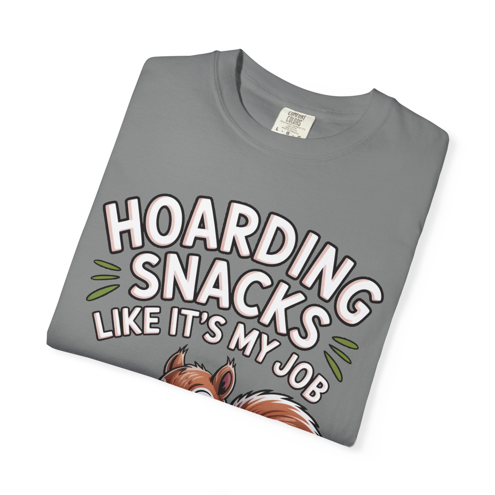 Funny Squirrel Shirt, Hoarding Snacks Like It's My Job T-Shirt, Cute Acorn Squirrel Gift, Snack Lover Tee