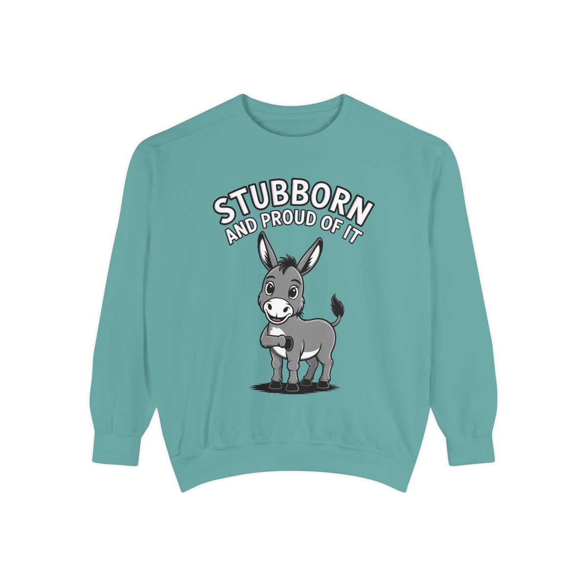 Stubborn Donkey Sweatshirt, Funny Donkey Crewneck, Stubborn And Proud Of It Shirt, Cute Farm Animal Gift, Embroidered Style Sweater
