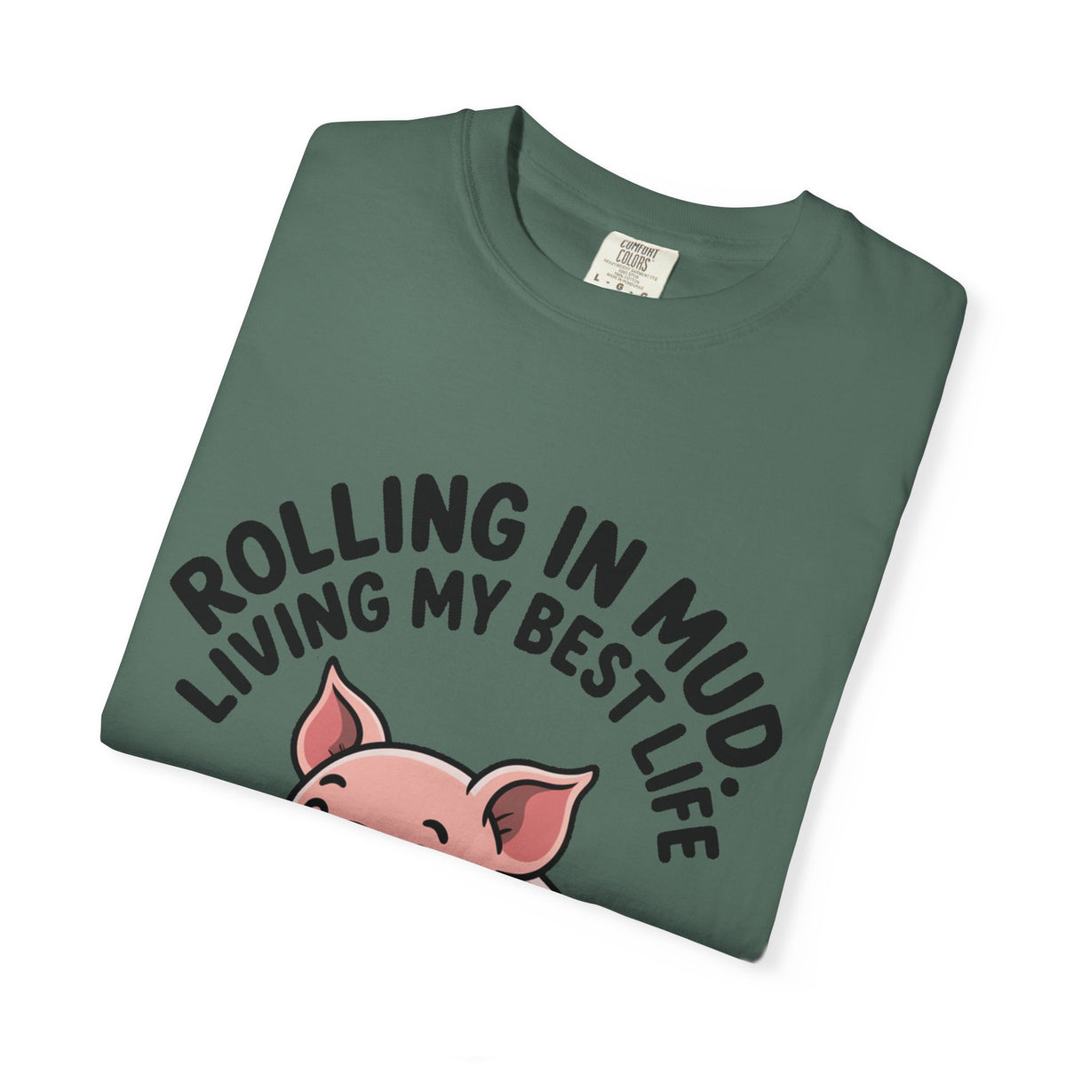 Living My Best Life Pig Shirt, Funny Pig Lover T-Shirt, Rolling In Mud Farm Animal Tee, Cute Pig Graphic Gift