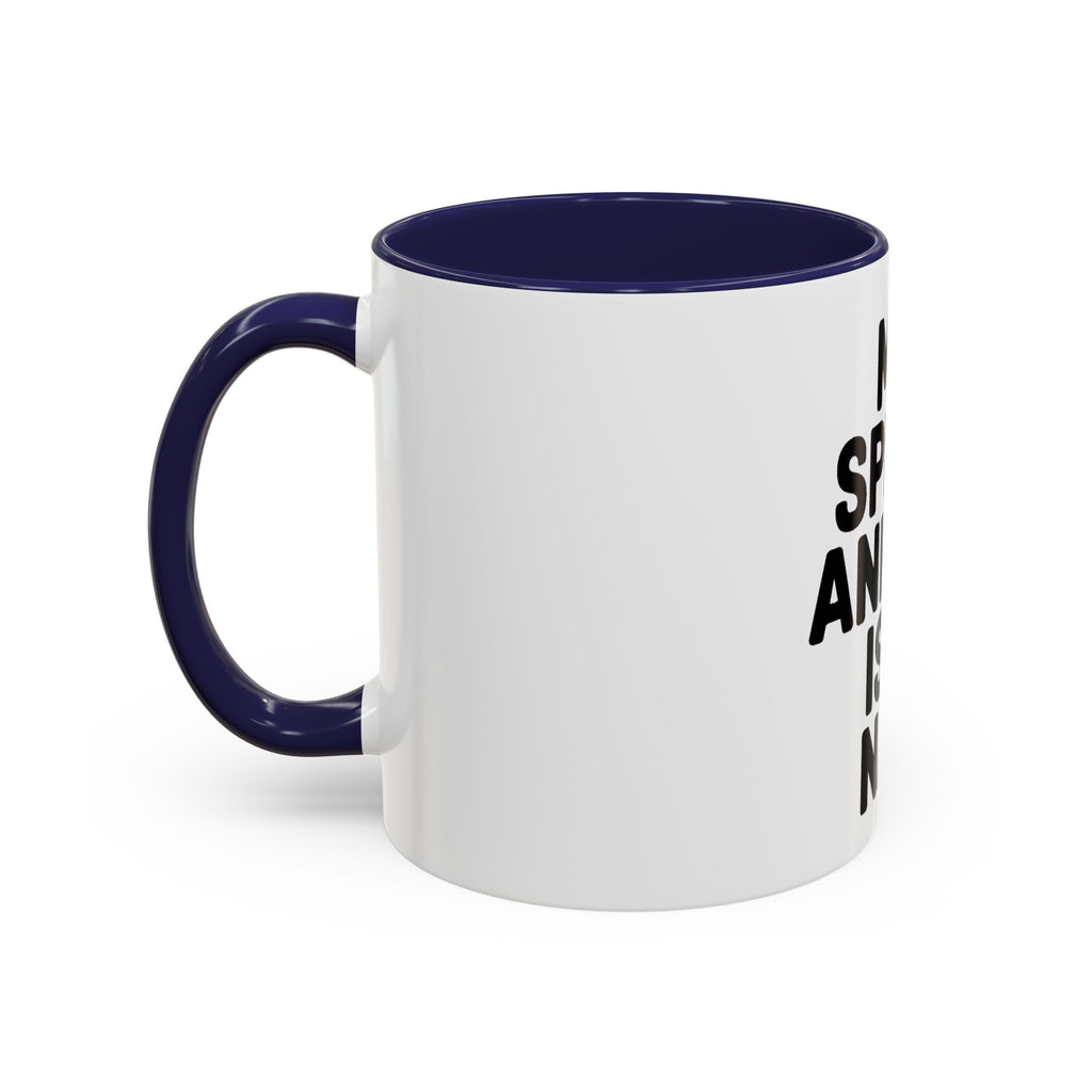 My Spirit Animal Is A Nap Mug, Funny Nap Lover Coffee Cup, Lazy Day Sarcastic Gift, Bold Typography Accent Mug for Coffee or Tea