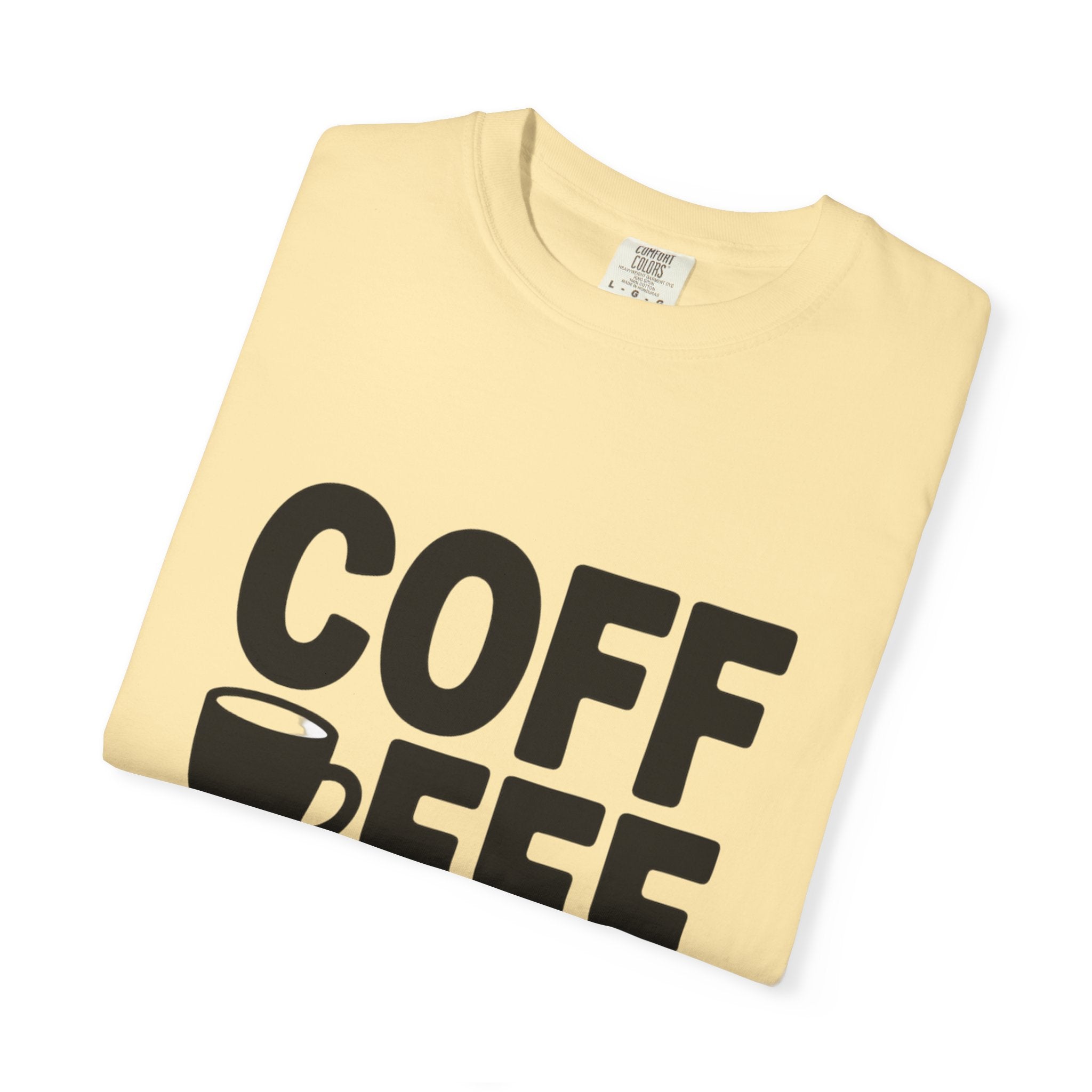 Coffee First Typography T-Shirt