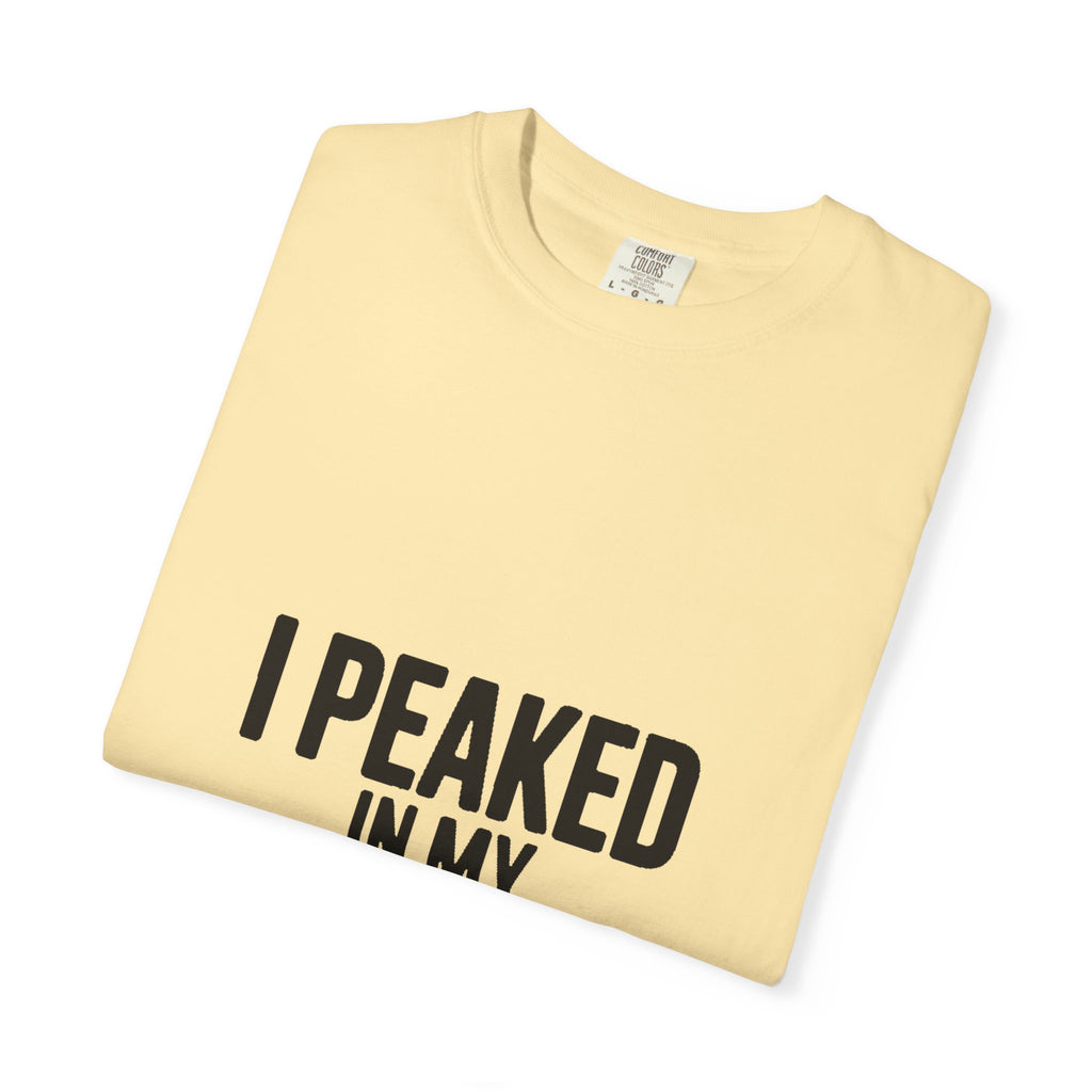I Peaked In My Imagination Shirt, Funny Sarcastic T-Shirt, Bold Typography Tee, Daydreamer Gift, Minimalist Statement Shirt