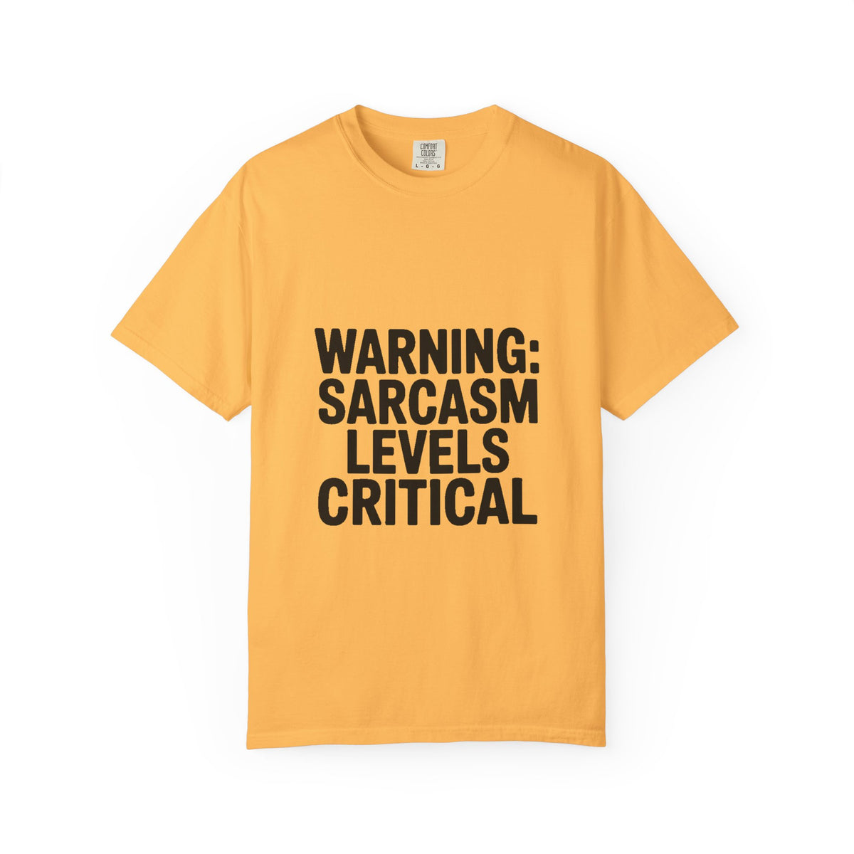 Warning Sarcasm Levels Critical Shirt, Funny Sarcastic T-Shirt, Bold Text Tee, Sarcasm Gift for Him Her, Funny Quote Shirt