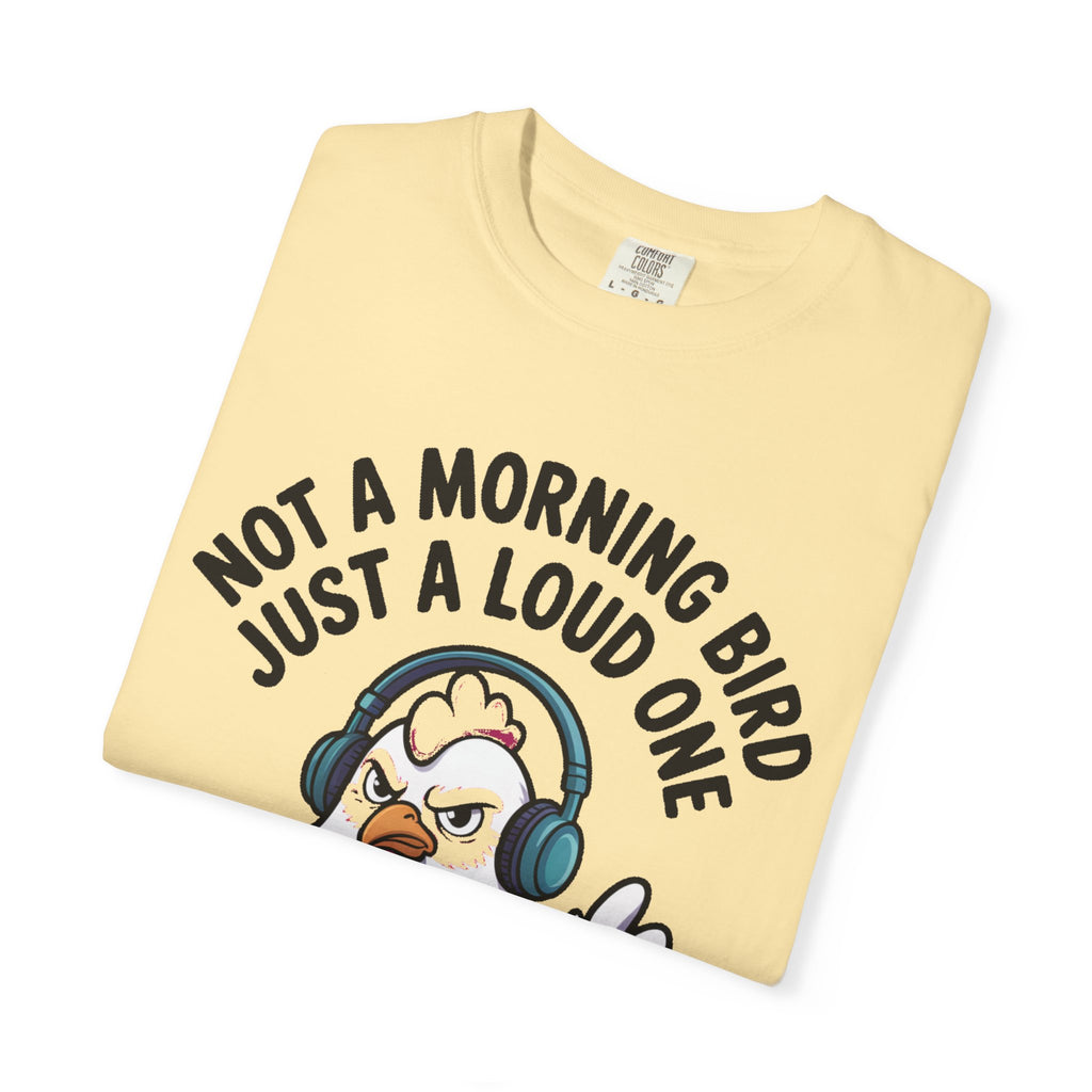 Not A Morning Bird Chicken Shirt, Funny Grumpy Chicken T-Shirt, Sarcastic Bird Lover Gift, Loud Chicken Graphic Tee