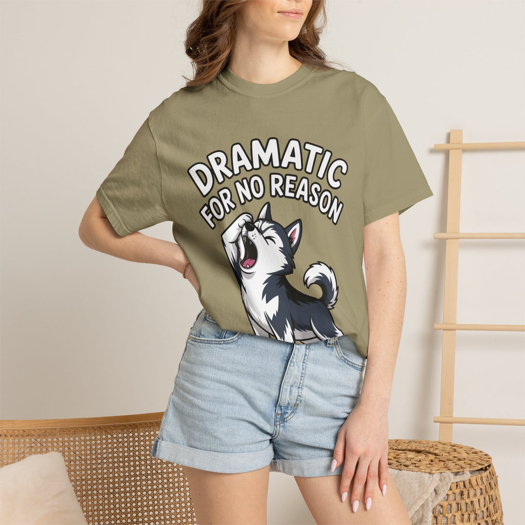 Dramatic Husky Shirt, Funny Dog Lover T-Shirt, Cute Husky Meme Tee, Dramatic For No Reason Gift Shirt
