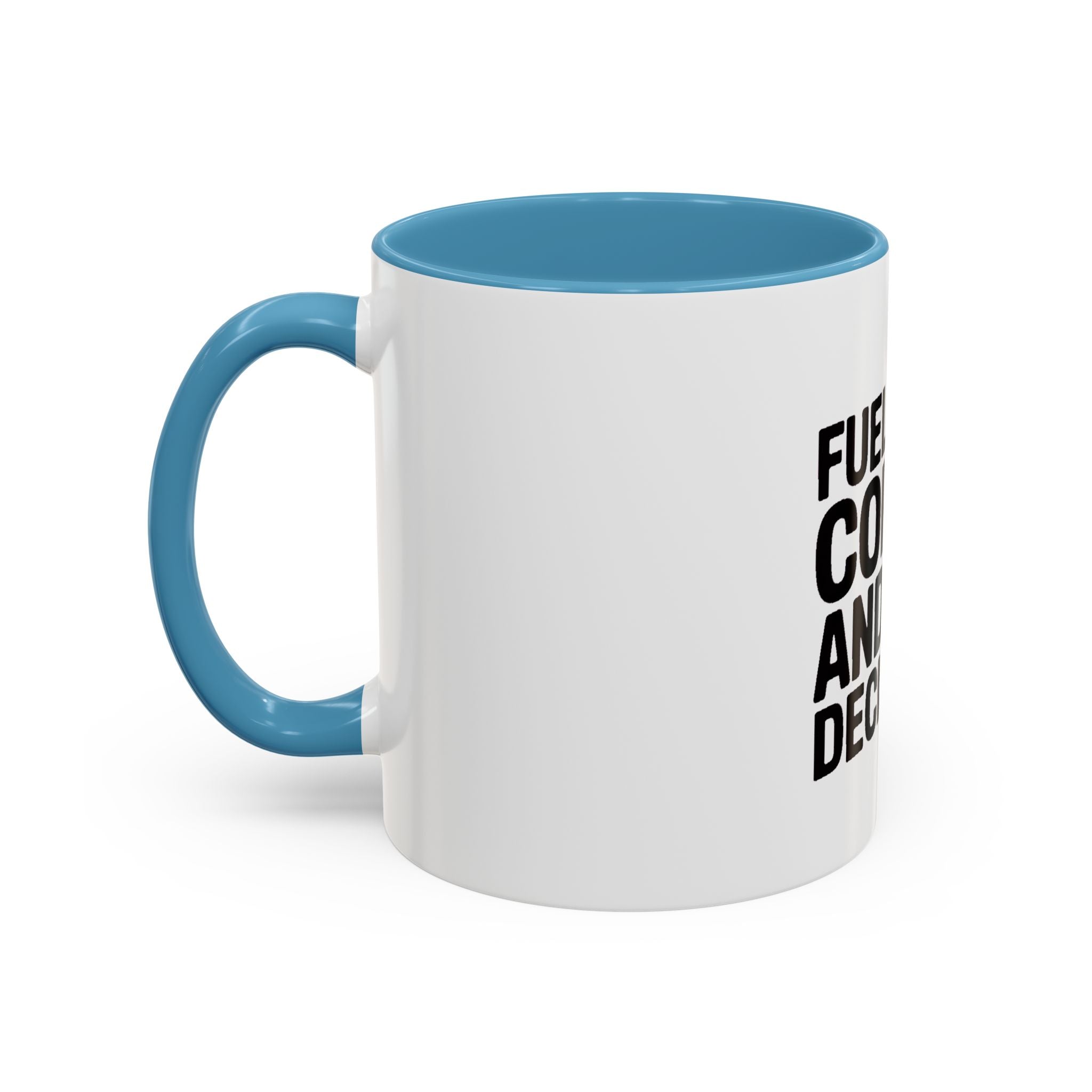 Fueled By Coffee And Bad Decisions Mug, Funny Sarcastic Coffee Cup, Bold Typography Mug, Coworker Gift, Sarcastic Coffee Lover Gift