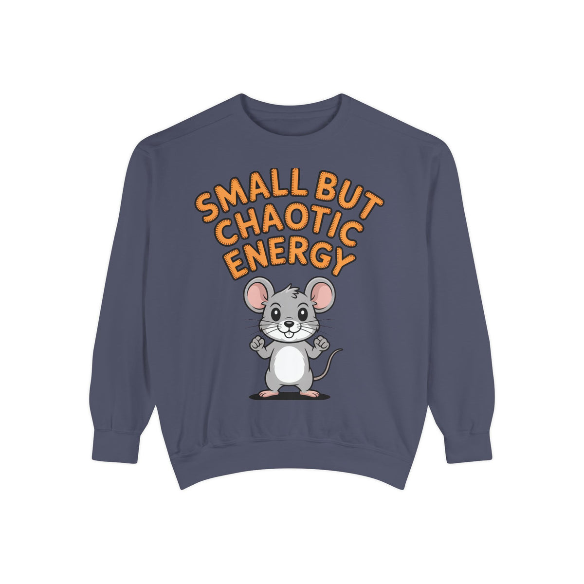 Small But Chaotic Energy Sweatshirt, Funny Mouse Crewneck, Cute Cartoon Mouse Sweatshirt, Embroidered Patch Style Gift