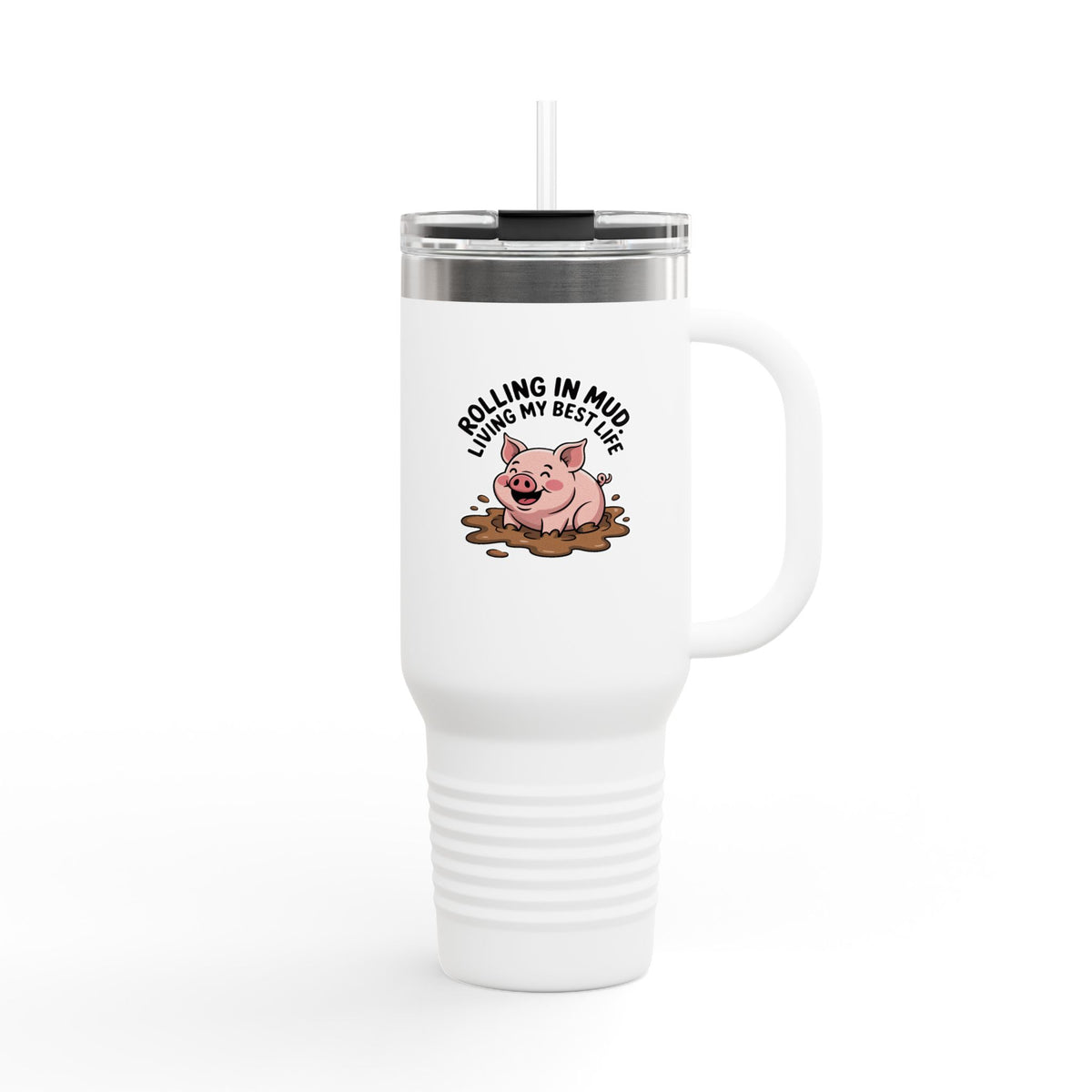 Funny Pig Travel Mug, Rolling In Mud Living My Best Life Tumbler, Cute Farm Animal 40oz Cup, Pig Lover Gift, Funny Farmhouse Mug