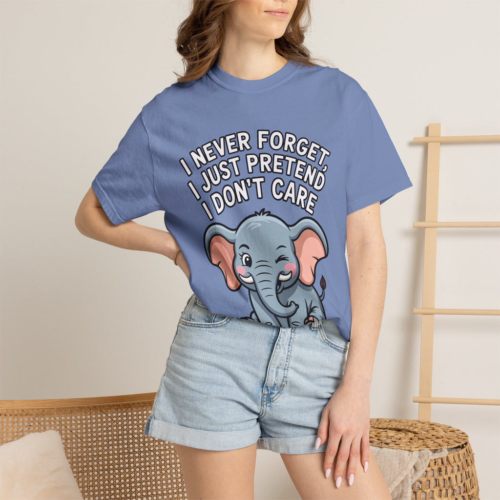 Funny Elephant Shirt, I Never Forget T-Shirt, Sarcastic Elephant Tee, Funny Animal Lover Gift, Witty Quote Shirt for Him or Her