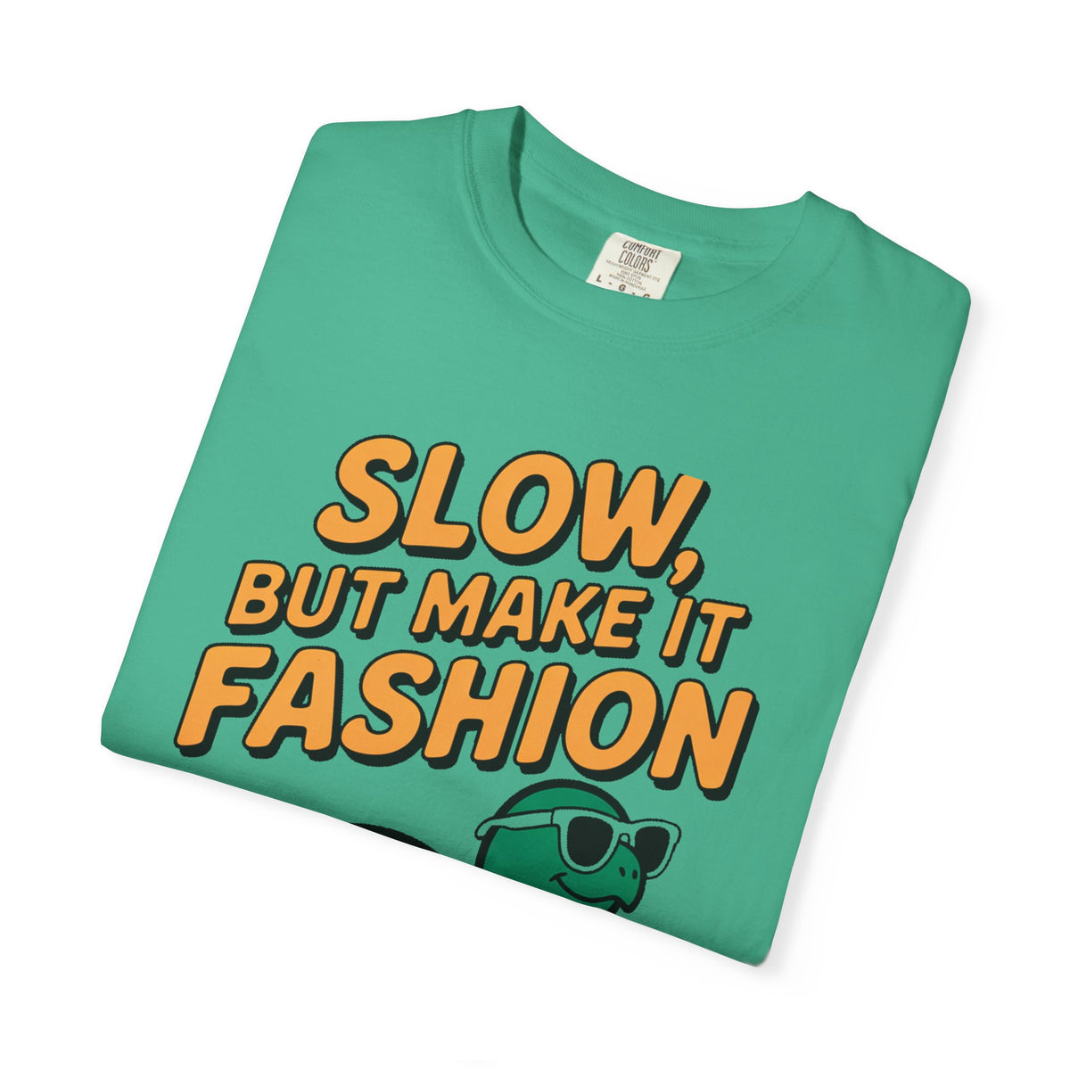 Slow But Fashion Turtle Shirt, Funny Turtle Sunglasses T-Shirt, Cute Turtle Lover Gift, Sarcastic Animal Tee