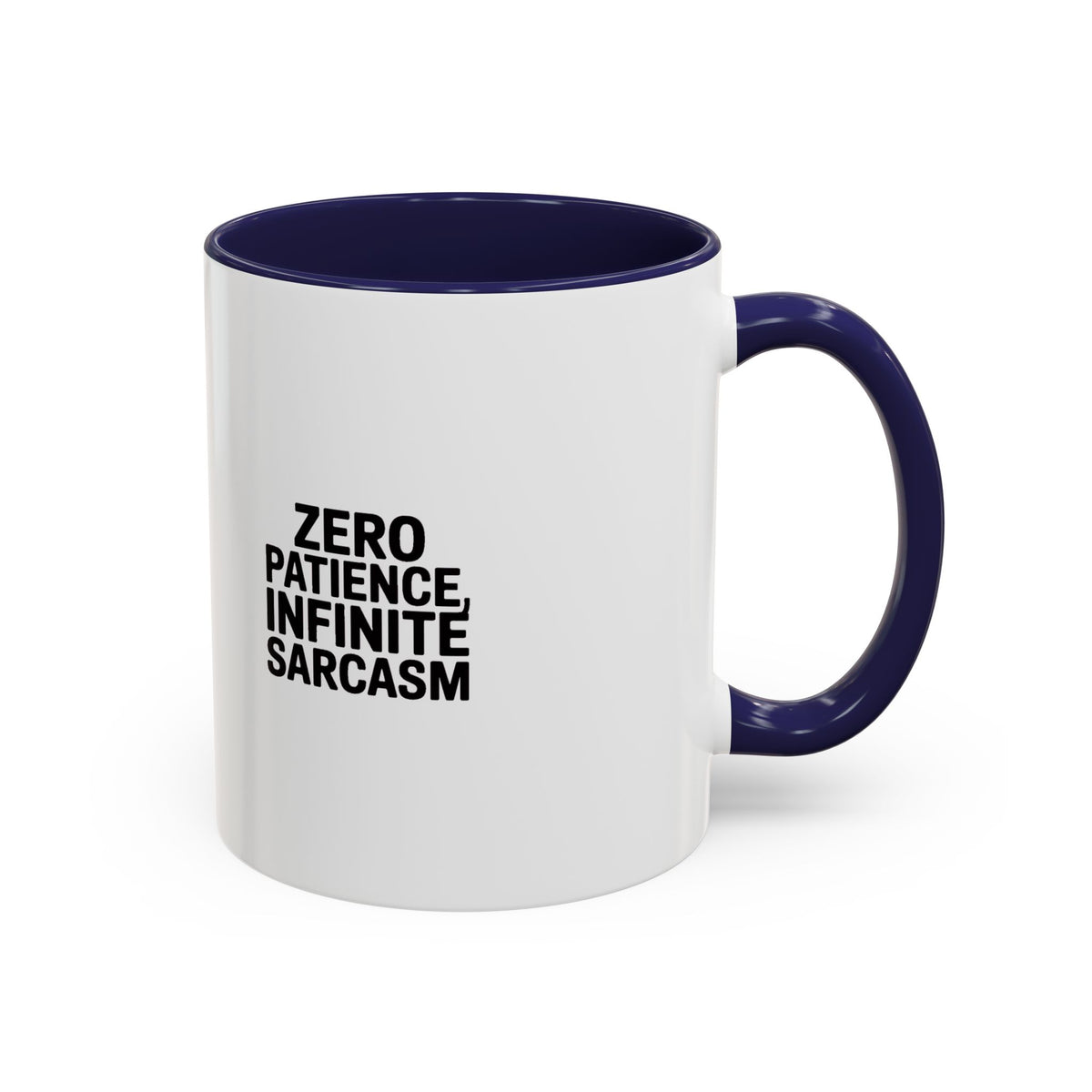 Zero Patience Infinite Sarcasm Mug, Funny Sarcastic Coffee Mug, Bold Typography Gift, Sarcasm Quote Cup for Coworker or Friend