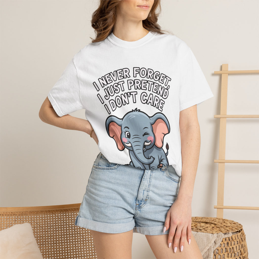 Funny Elephant Shirt, I Never Forget T-Shirt, Sarcastic Elephant Tee, Funny Animal Lover Gift, Witty Quote Shirt for Him or Her