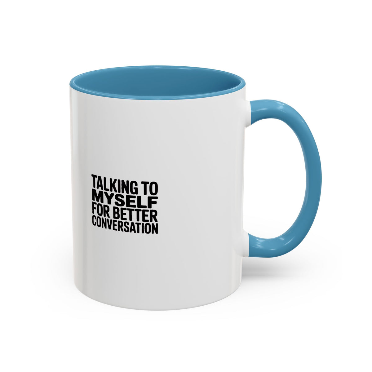 Talking To Myself For Better Conversation Mug, Funny Sarcastic Coffee Mug, Introvert Gift, Minimalist Typography Coffee Cup