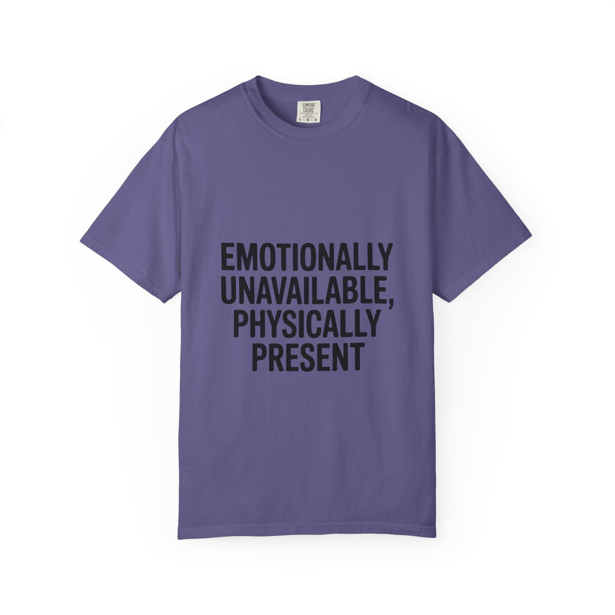 Emotionally Unavailable Physically Present Shirt, Funny Sarcastic Tee, Deadpan Humor T-Shirt, Introvert Gift
