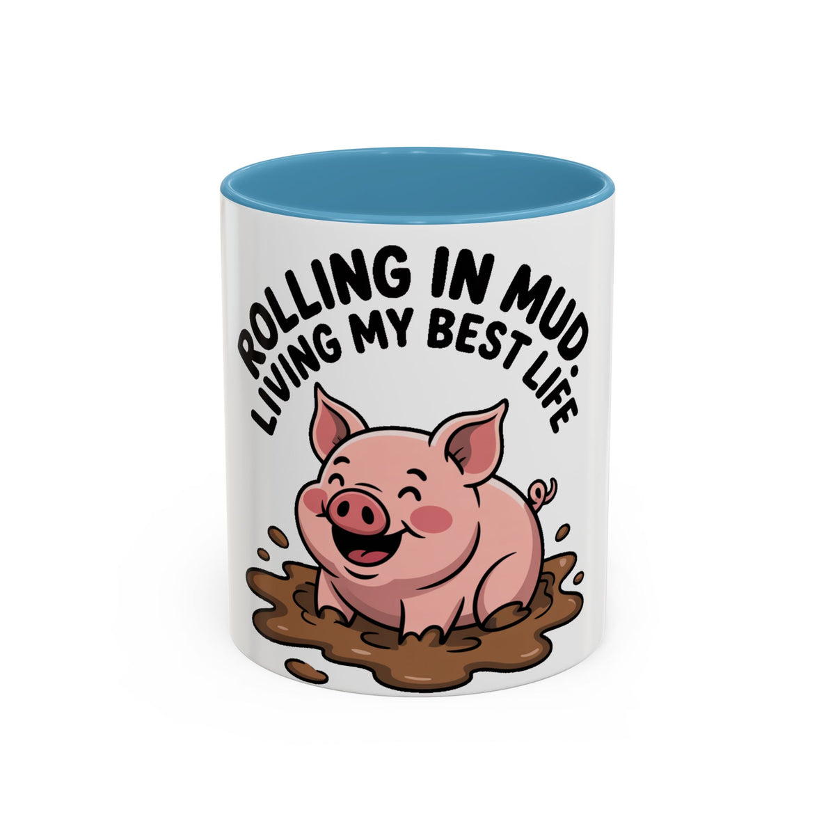 Living My Best Life Pig Mug, Funny Pig Coffee Mug, Rolling In Mud Cute Pig Gift, Farm Animal Lover Mug, Cute Pig Lover Present