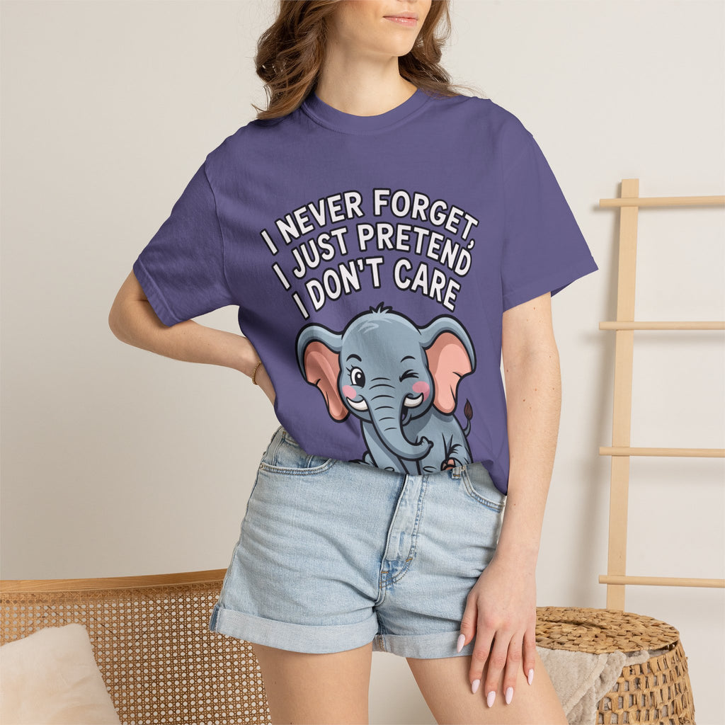 Funny Elephant Shirt, I Never Forget T-Shirt, Sarcastic Elephant Tee, Funny Animal Lover Gift, Witty Quote Shirt for Him or Her