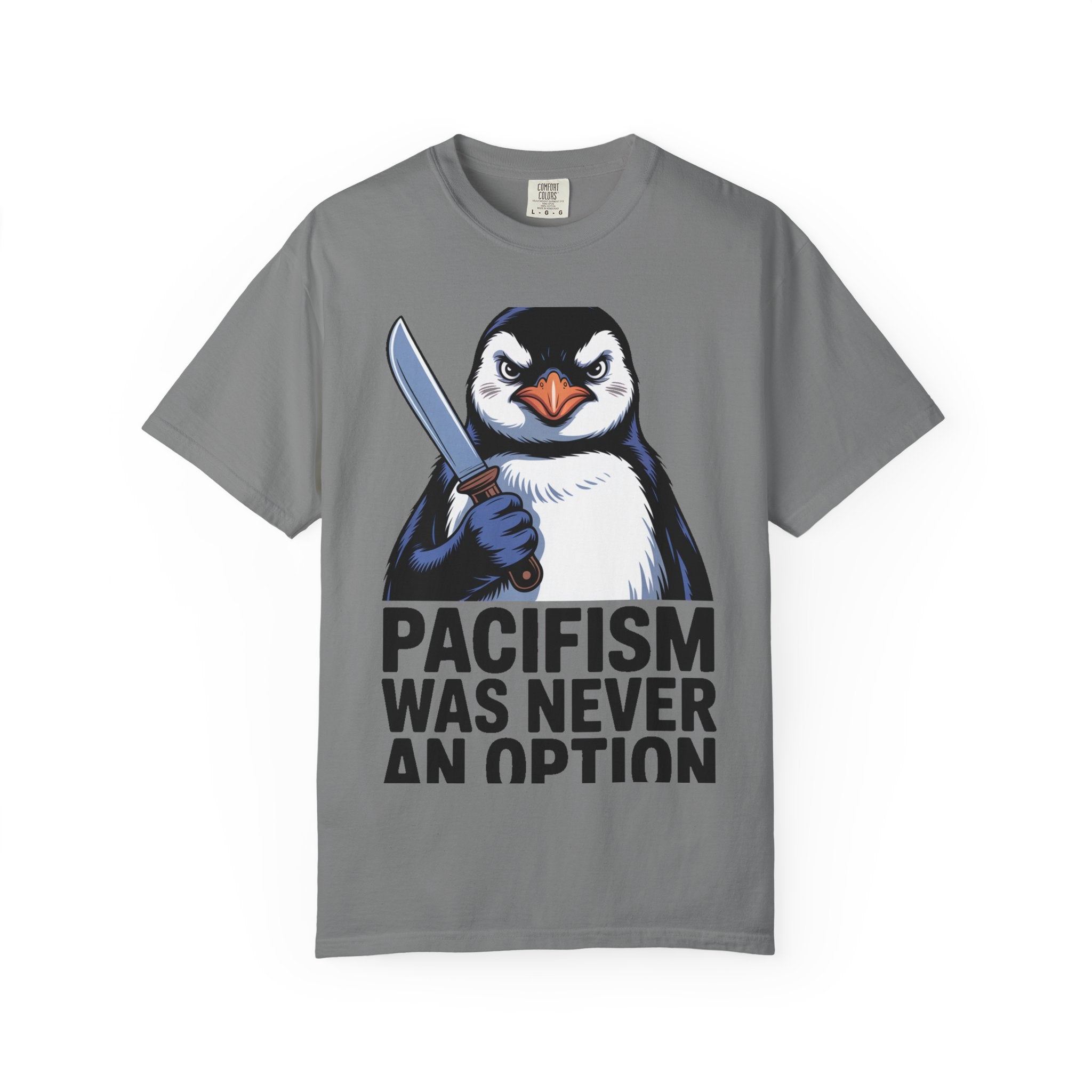 Funny Penguin Shirt, Pacifism Was Never An Option Tee, Dramatic Penguin With Knife T-Shirt, Sarcastic Meme Gift Shirt