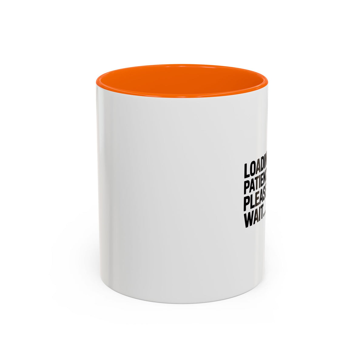Loading Patience Please Wait Mug, Funny Sarcastic Coffee Cup, Bold Typography Mug, Patience Loading Gift, Introvert Humor Mug