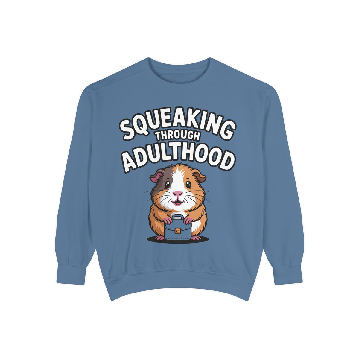 Guinea Pig Squeaking Through Adulthood Sweatshirt, Funny Guinea Pig Crewneck, Cute Adulting Sweatshirt, Guinea Pig Lover Gift