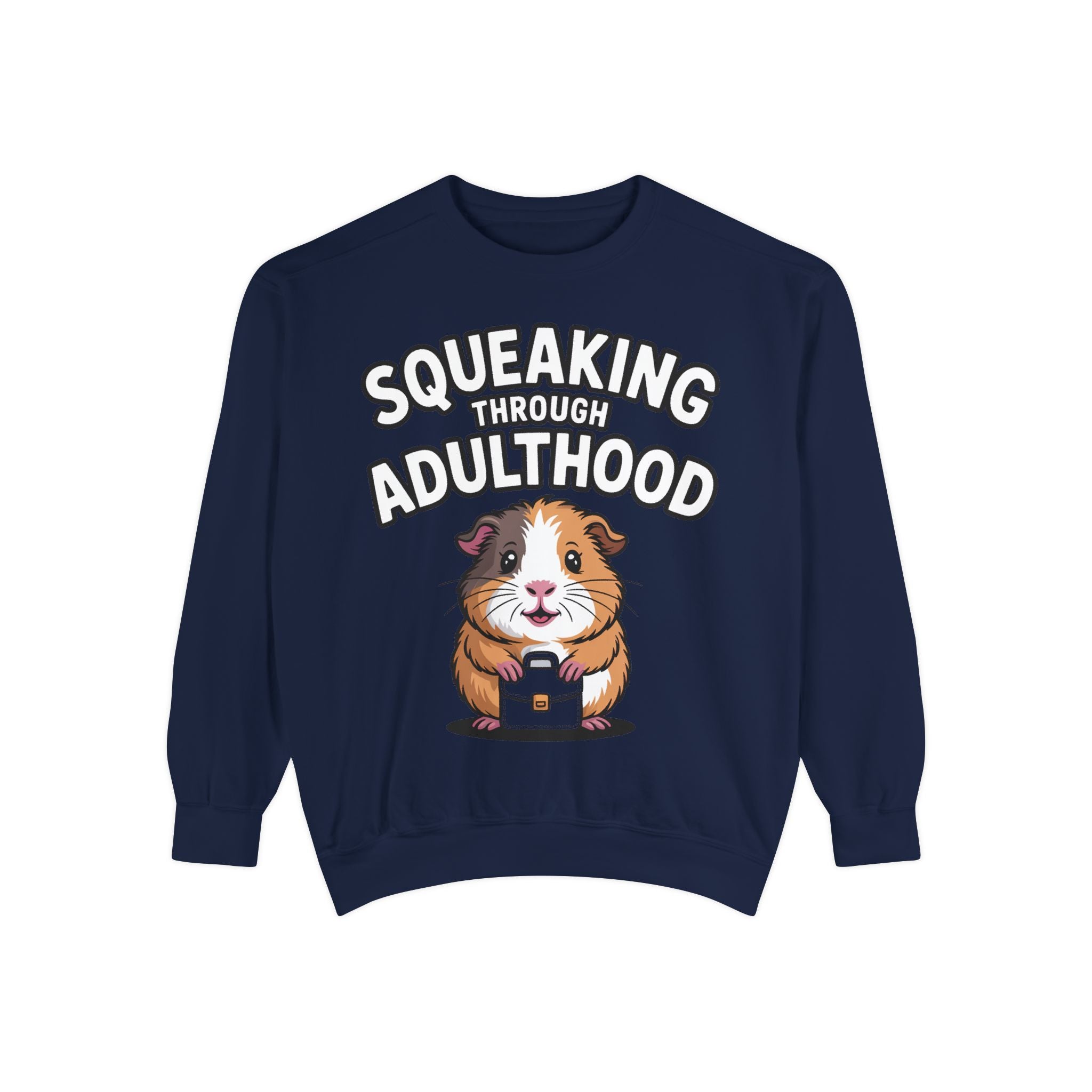 Guinea Pig Squeaking Through Adulthood Sweatshirt, Funny Guinea Pig Crewneck, Cute Adulting Sweatshirt, Guinea Pig Lover Gift