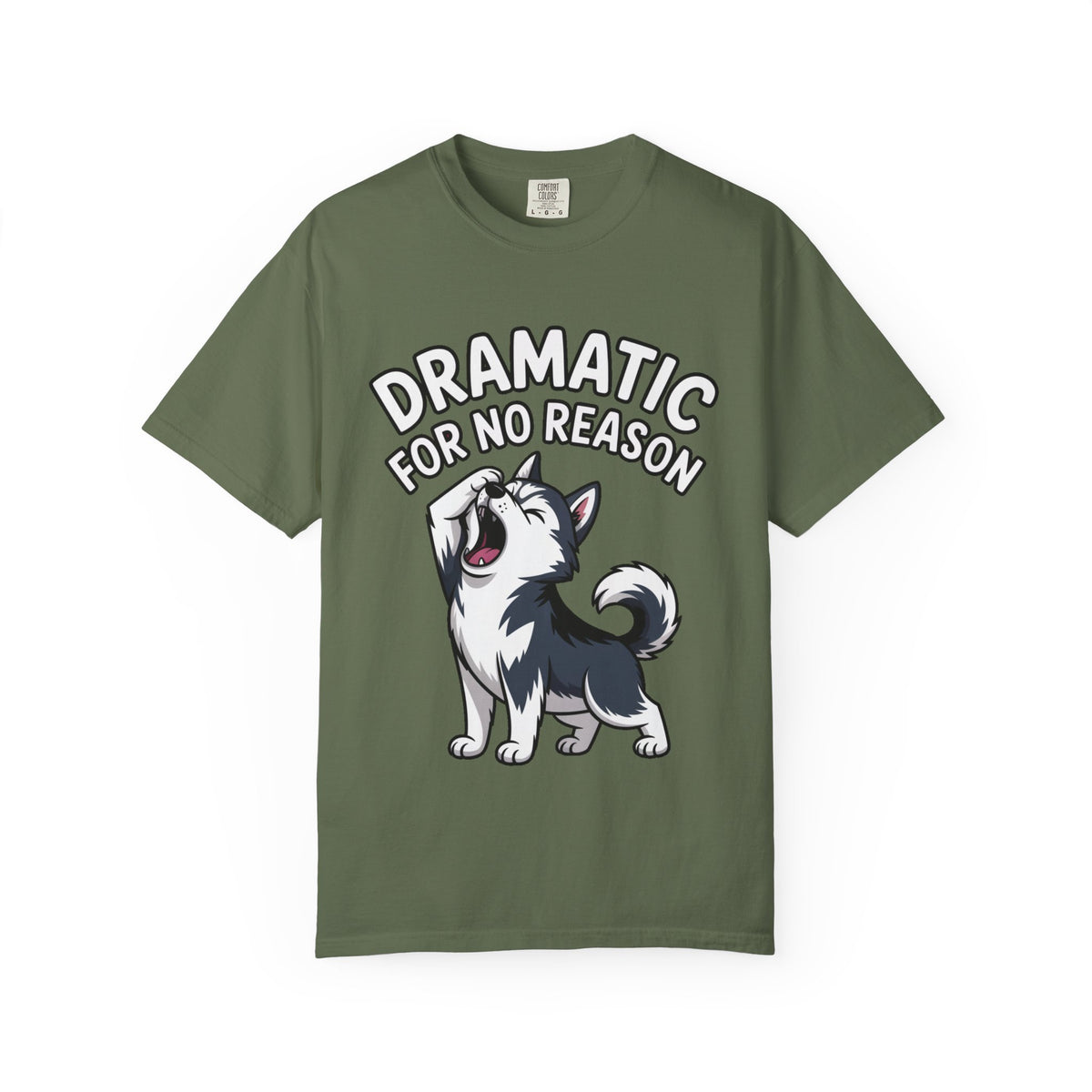 Dramatic Husky Shirt, Funny Dog Lover T-Shirt, Cute Husky Meme Tee, Dramatic For No Reason Gift Shirt