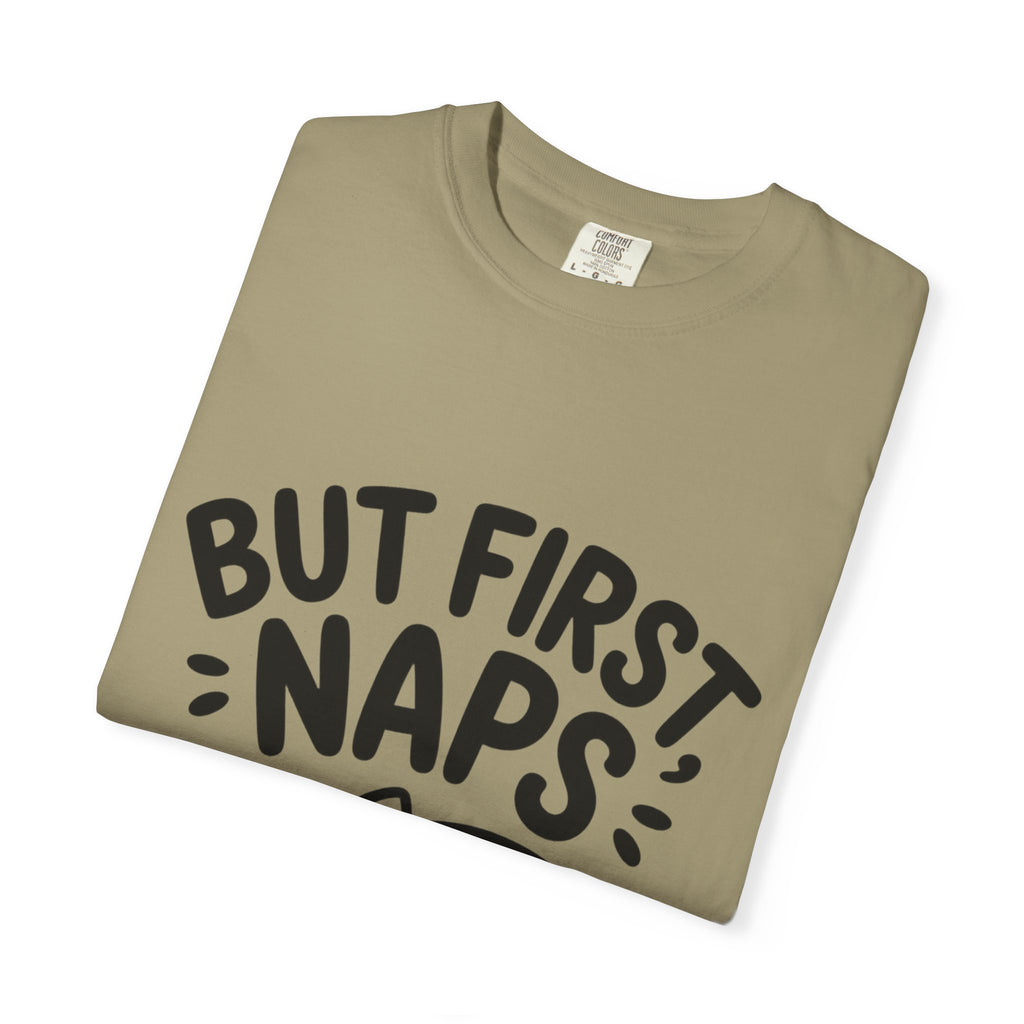 But First Naps Cat Shirt, Funny Sleepy Cat T-Shirt, Cute Napping Kitten Tee, Cat Lover Gift, Nap Lover Shirt