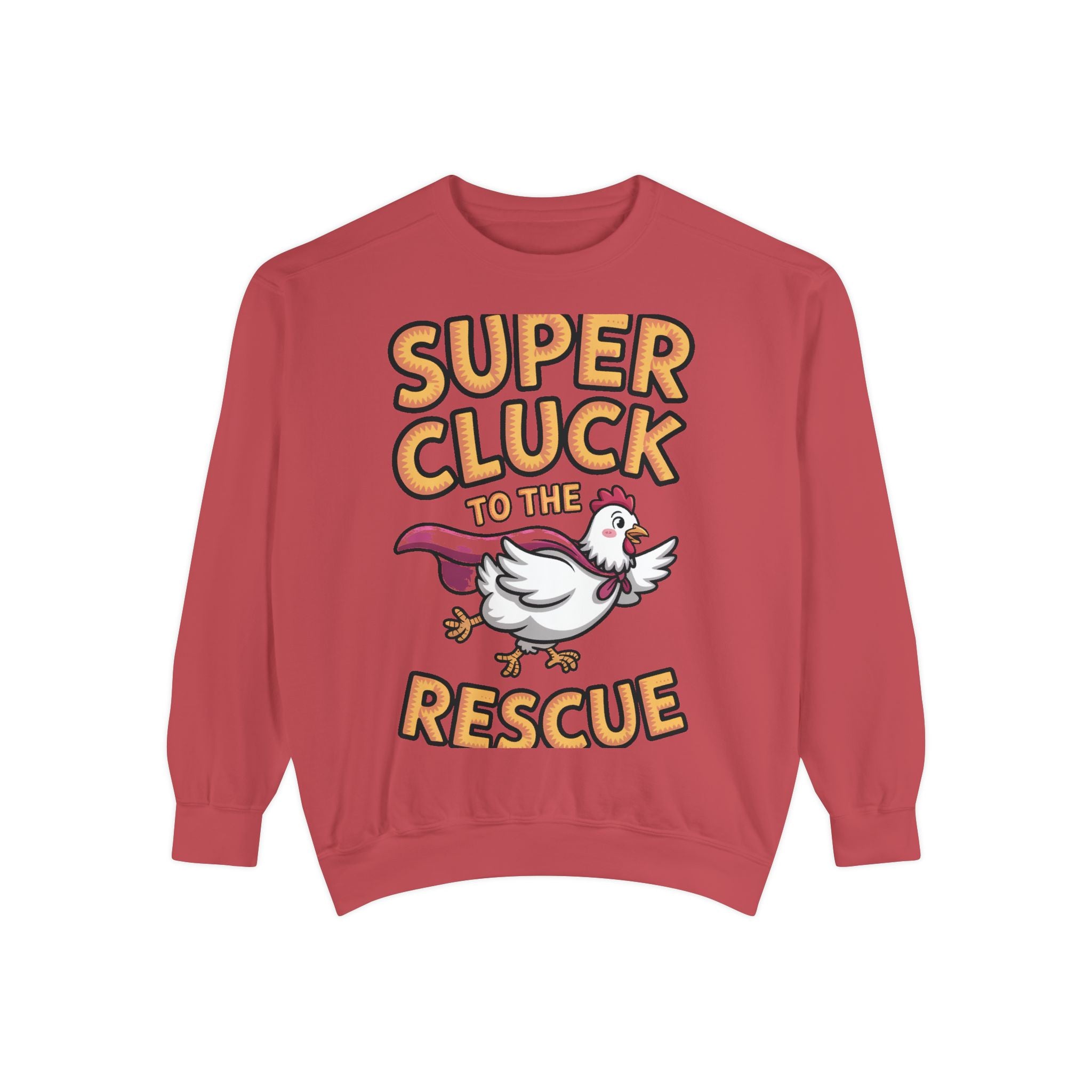 Super Cluck To The Rescue Sweatshirt, Funny Superhero Chicken Crewneck, Cute Chicken Lover Gift, Garment Dyed Embroidered Sweatshirt