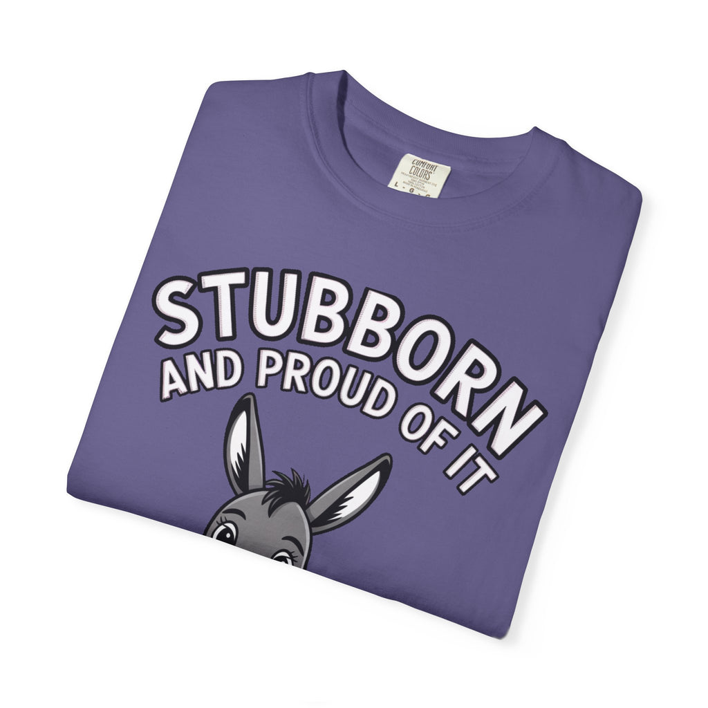 Stubborn Donkey T-Shirt, Funny 'Stubborn And Proud Of It' Tee, Cute Cartoon Donkey Shirt, Farm Animal Lover Gift