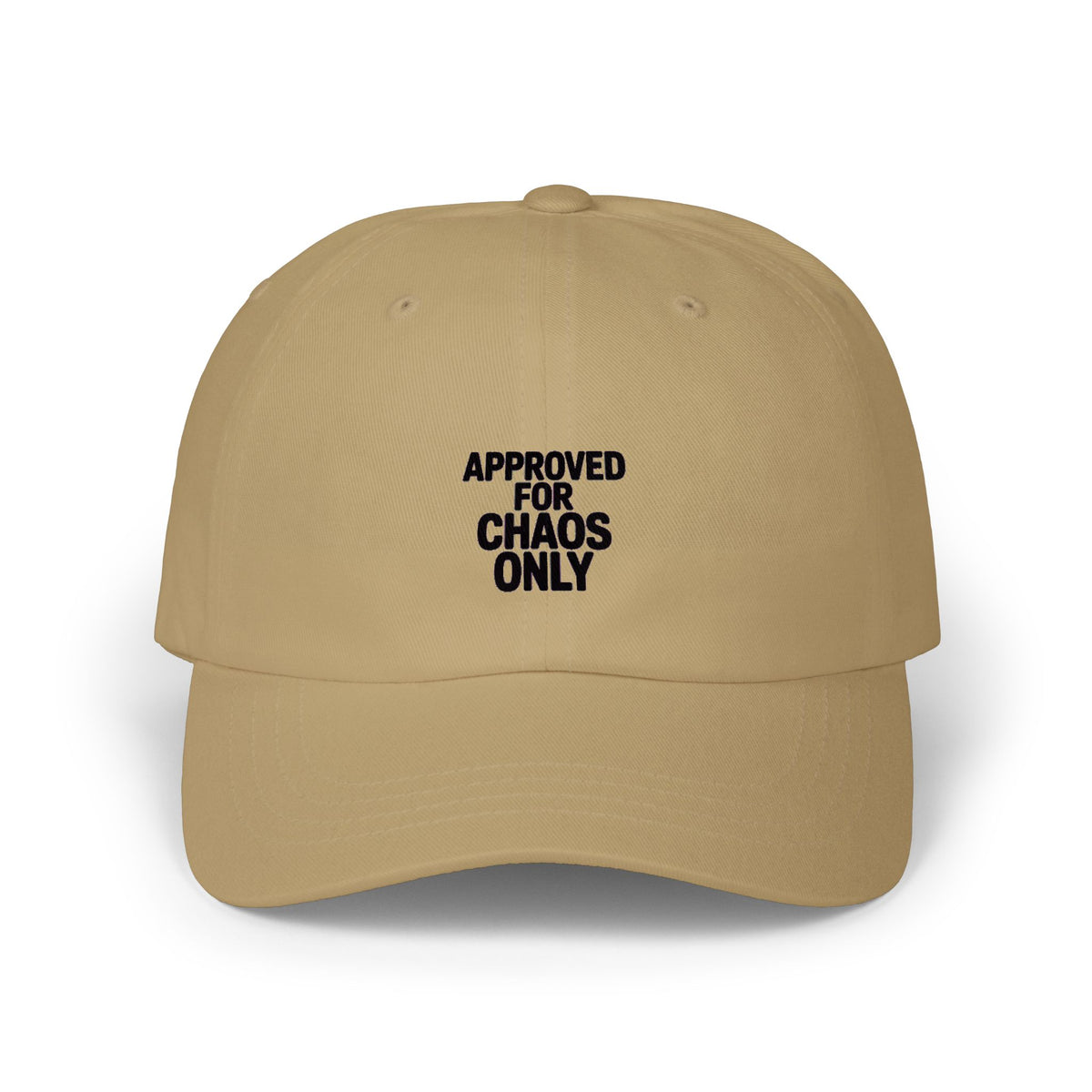 Approved For Chaos Only Dad Hat, Funny Embroidered Baseball Cap, Sarcastic Trucker Hat Gift, Bold Text Dad Cap, Chaos Coordinator Hat