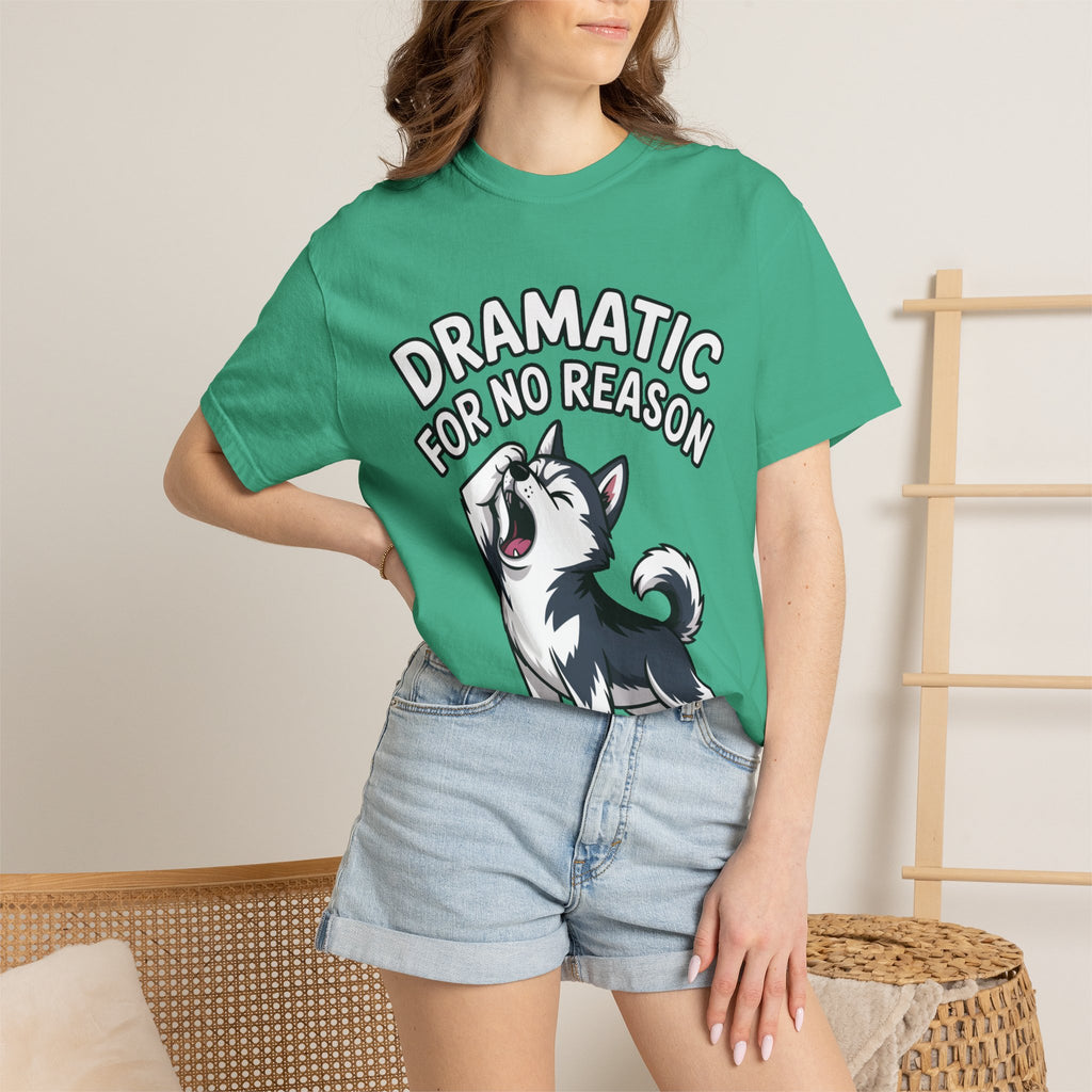 Dramatic Husky Shirt, Funny Dog Lover T-Shirt, Cute Husky Meme Tee, Dramatic For No Reason Gift Shirt