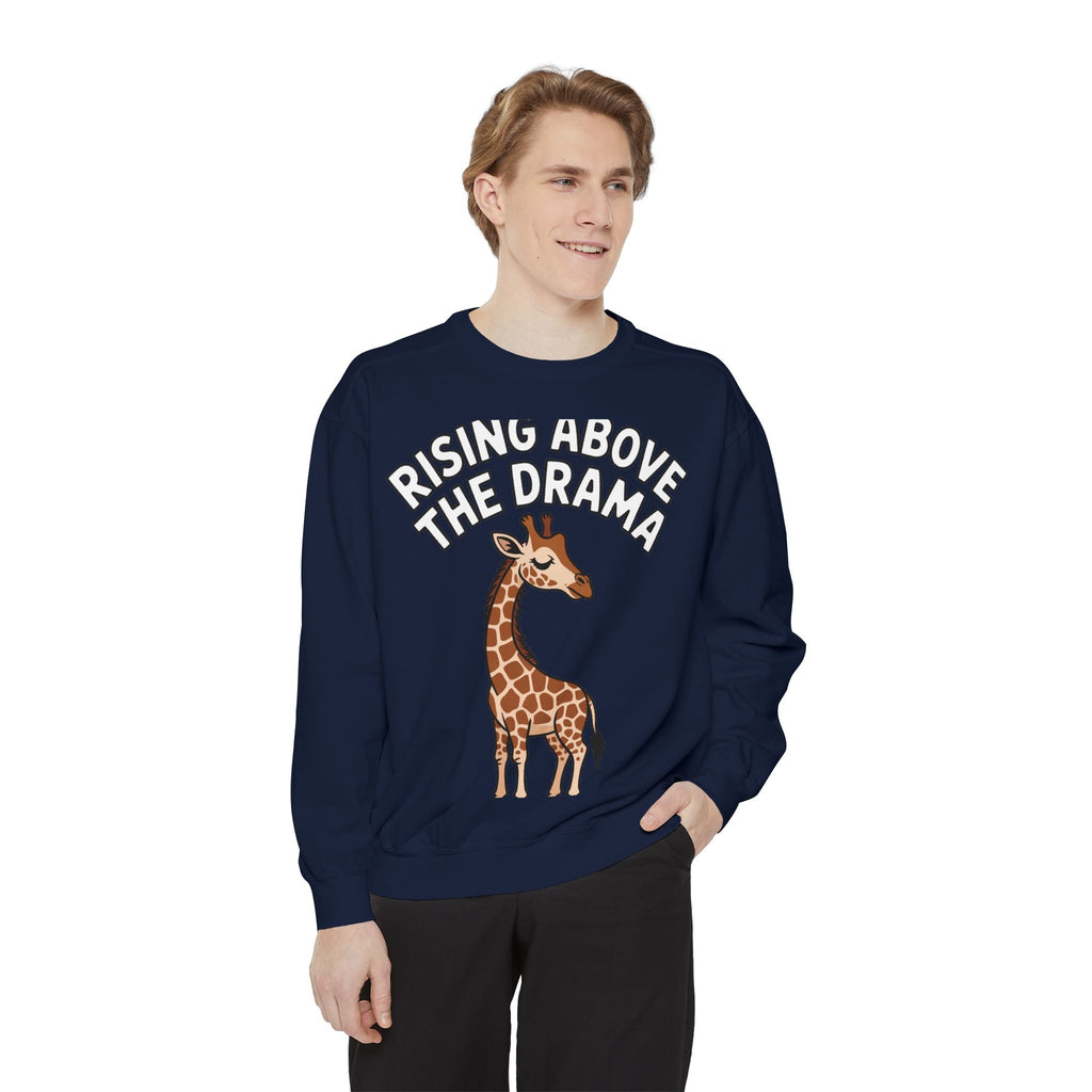 Rising Above The Drama Sweatshirt, Cute Giraffe Crewneck, Funny Sarcastic Quote Sweatshirt, Embroidered Style Giraffe Gift