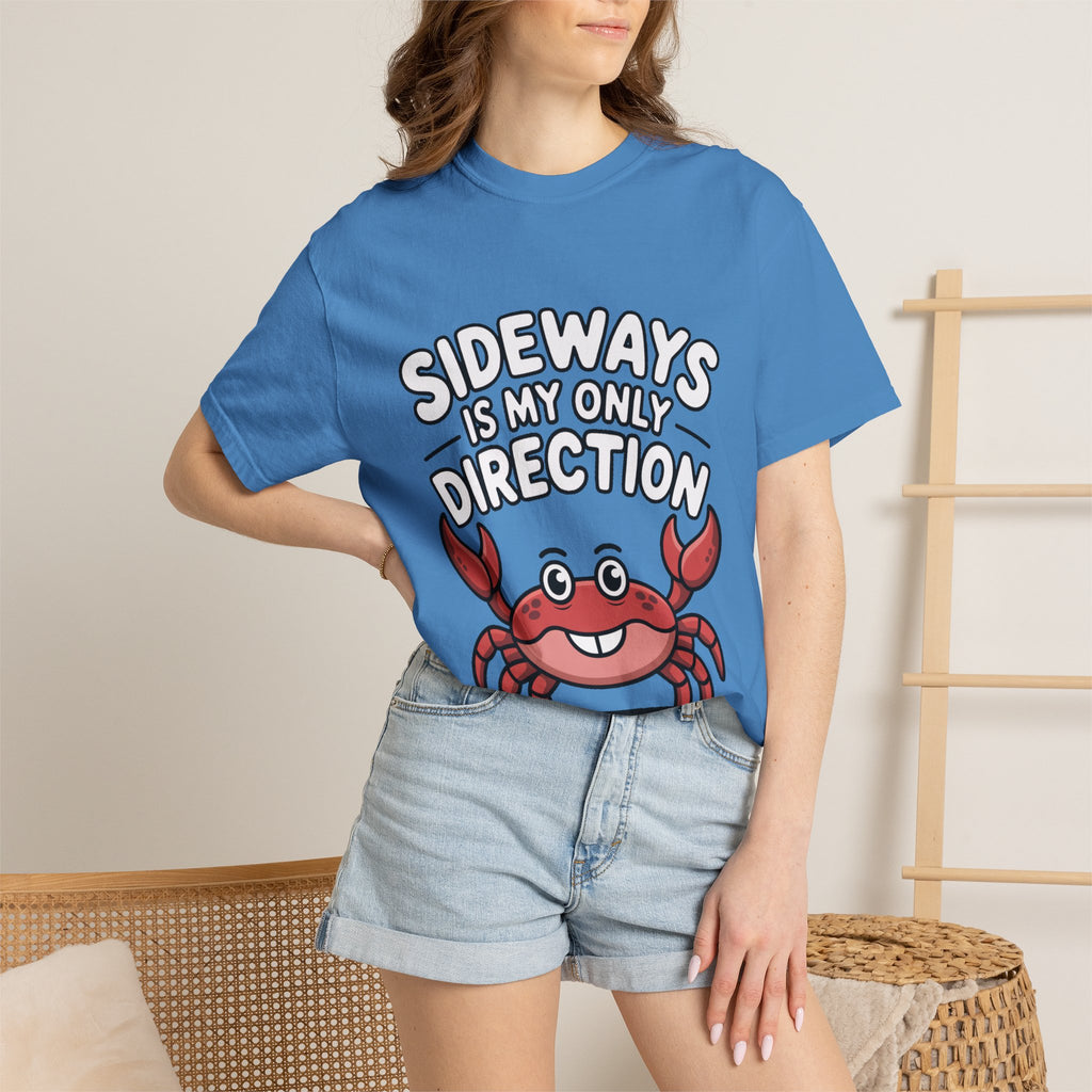 Funny Crab Shirt, Sideways Is My Only Direction T-Shirt, Cute Beach Crab Tee, Funny Ocean Animal Gift