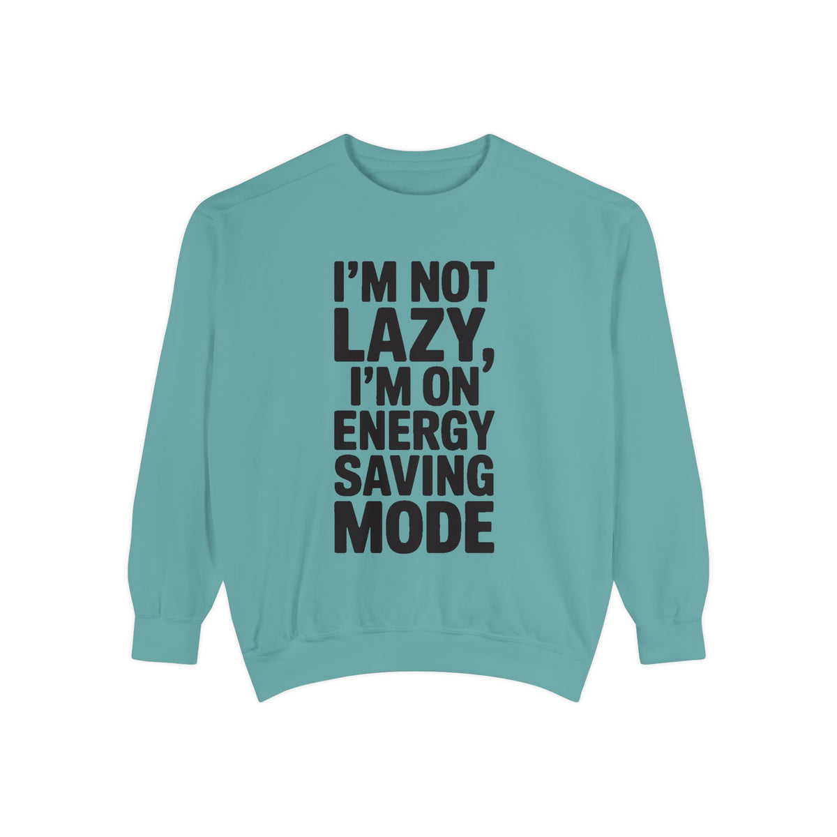 Energy Saving Mode Sweatshirt, Funny Lazy Quote Crewneck, I'm Not Lazy Embroidered Sweatshirt, Sarcastic Gift for Introvert