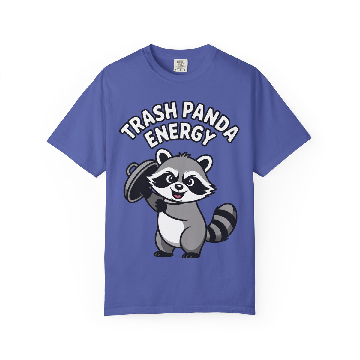 Trash Panda Energy T-Shirt, Funny Raccoon Shirt, Cute Raccoon Graphic Tee, Trash Panda Lover Gift, Unisex Garment Dyed Tee