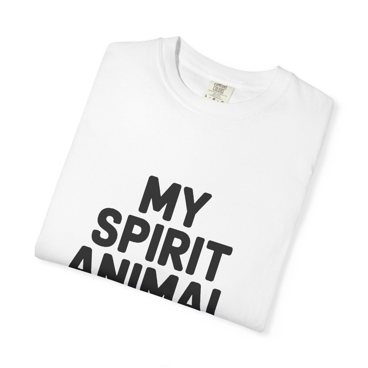 My Spirit Animal Is A Nap T-Shirt, Funny Nap Lover Shirt, Lazy Day Sarcastic Tee, Nap Queen King Gift, Garment Dyed Unisex Tee