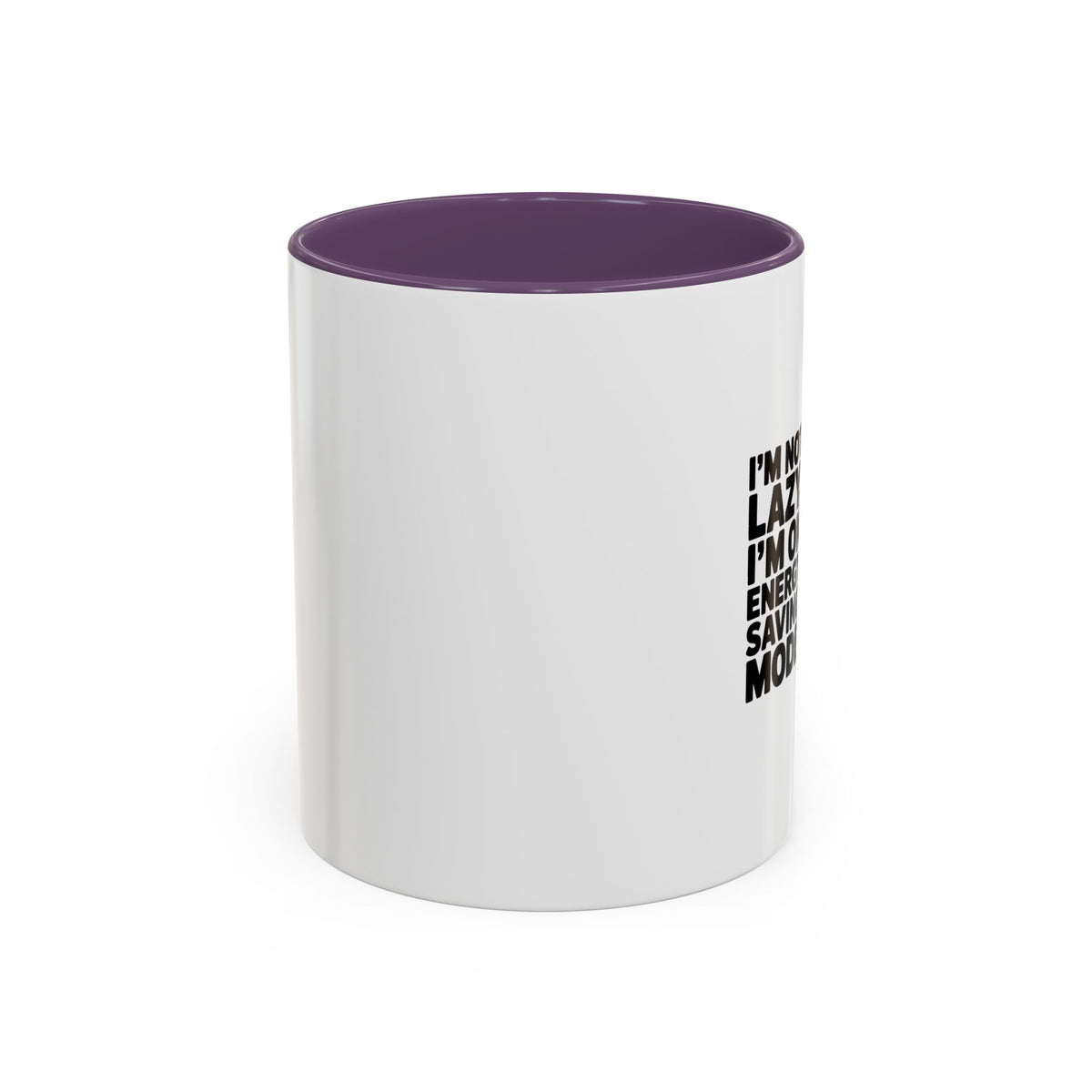 Funny Energy Saving Mode Mug, I'm Not Lazy Sarcastic Coffee Cup, Introvert Gift, Sarcastic Quote Mug for Coworker