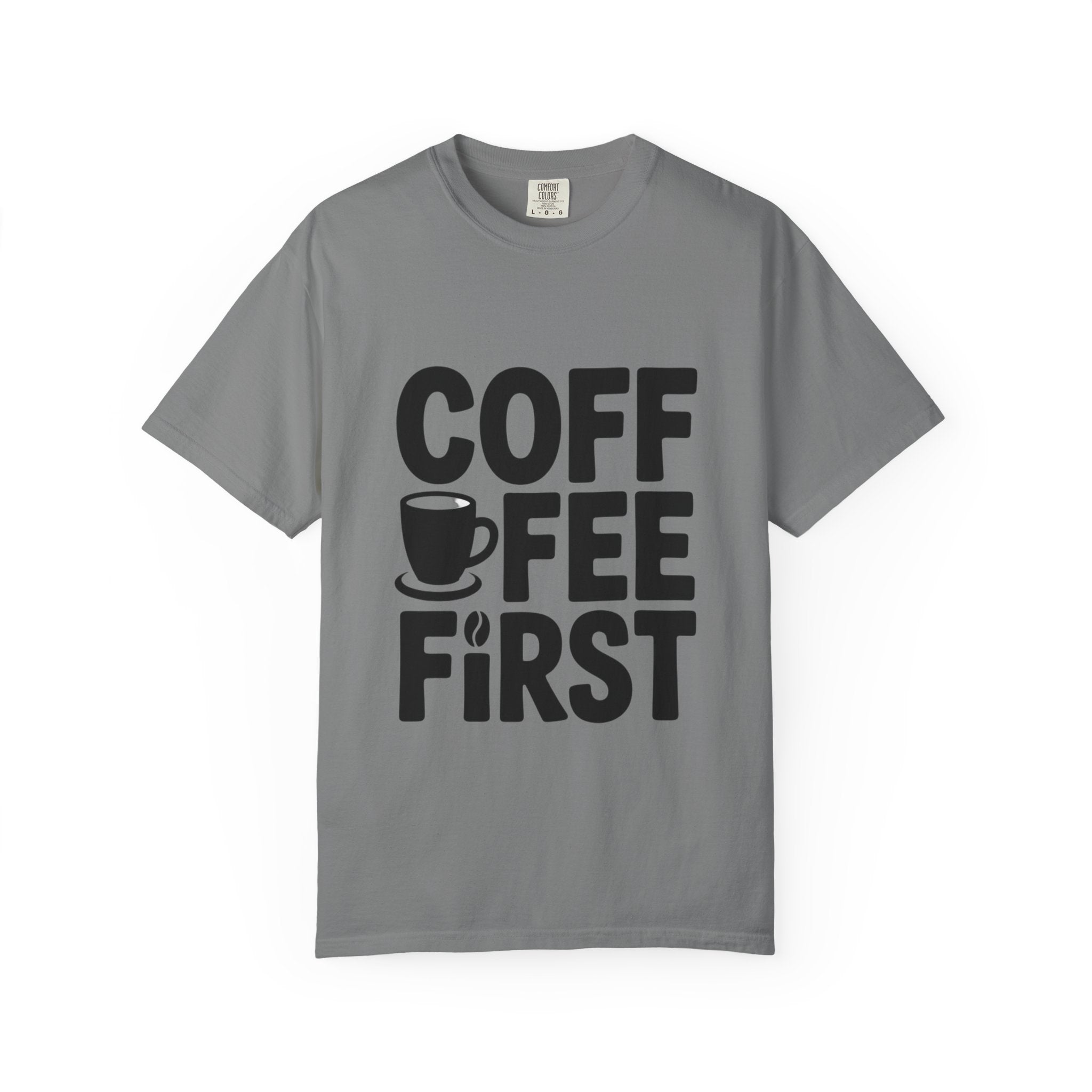 Coffee First Typography T-Shirt